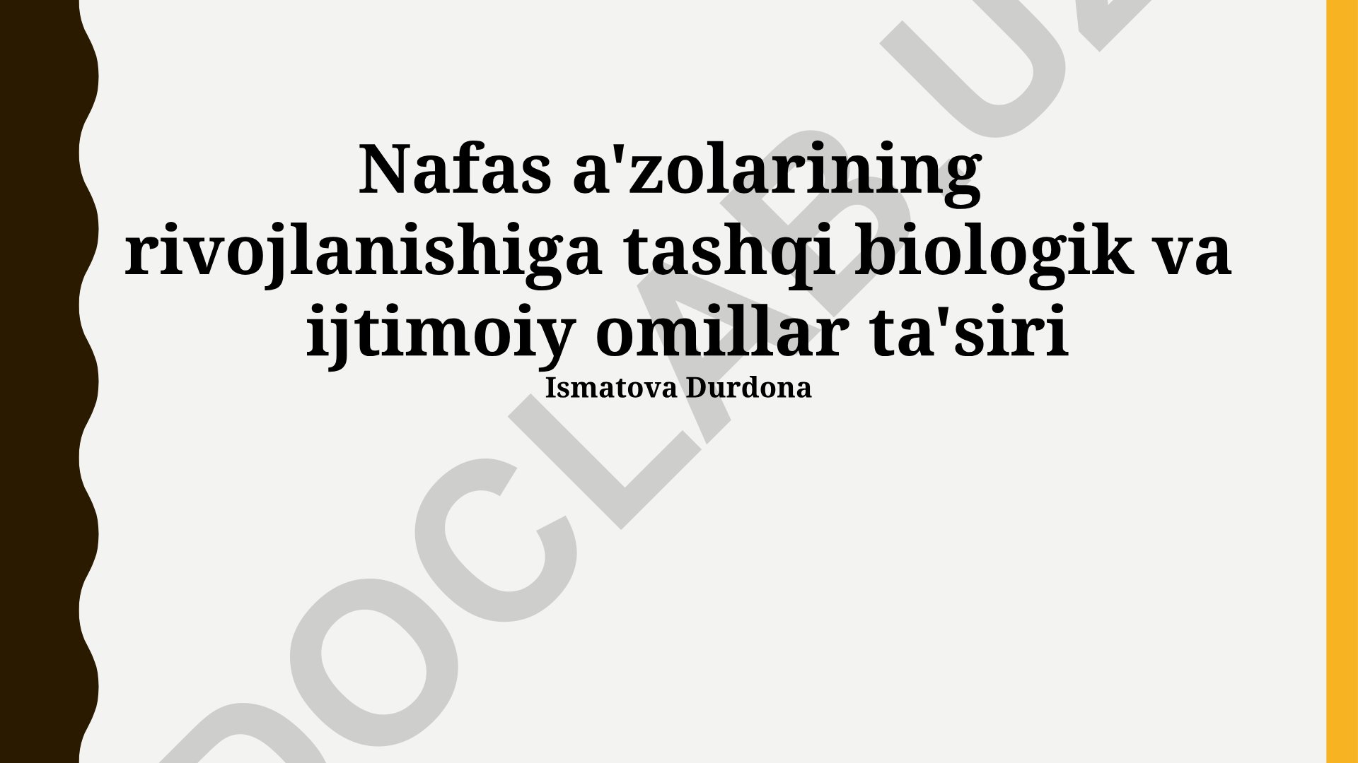 Nafas a'zolarining rivojlanishiga tashqi biologik va ijtimoiy omillar ta'siri