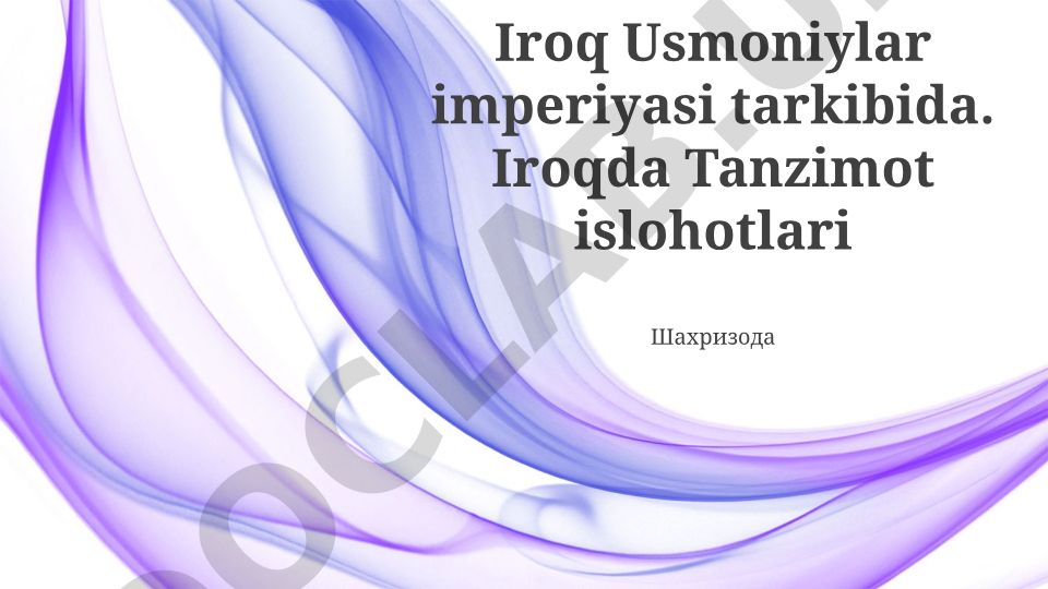 Iroqda Tanzimat islohotlari va Usmonli imperiyasi