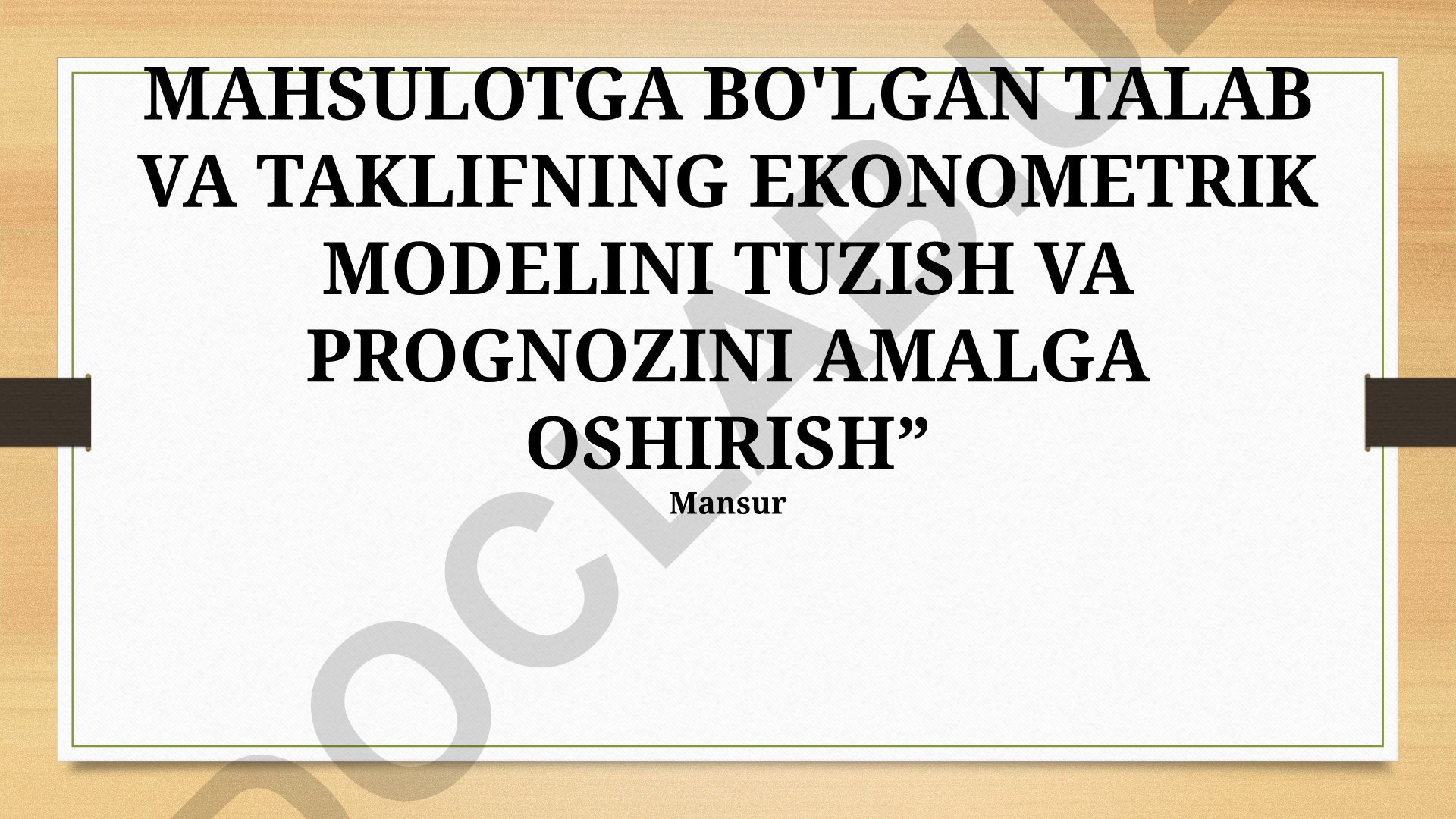 Mahsulotga bo'lgan talab va taklifning ekonometrik modelini tuzish va prognozini amalga oshirish