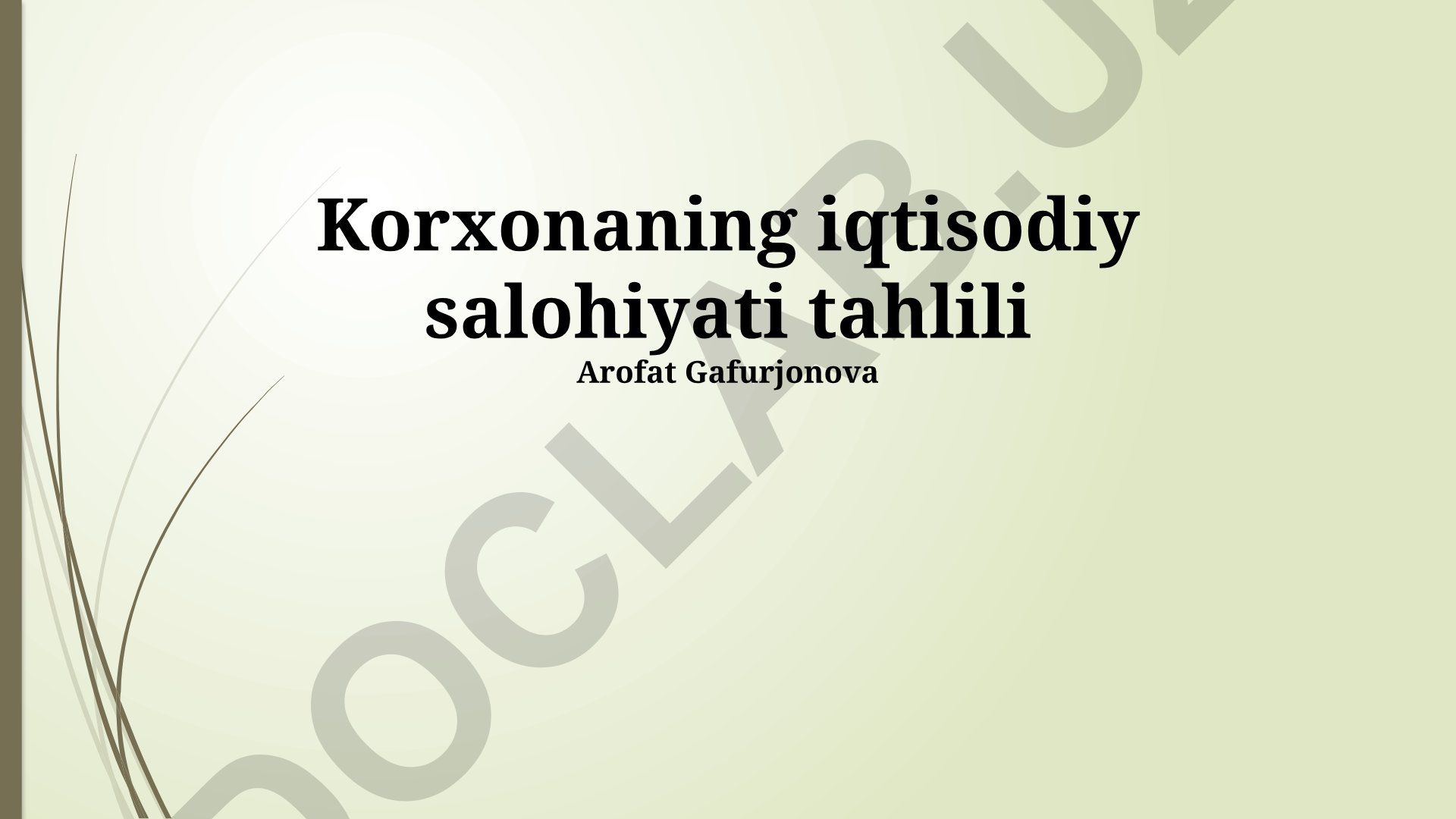 Korxonaning iqtisodiy salohiyati tahlili