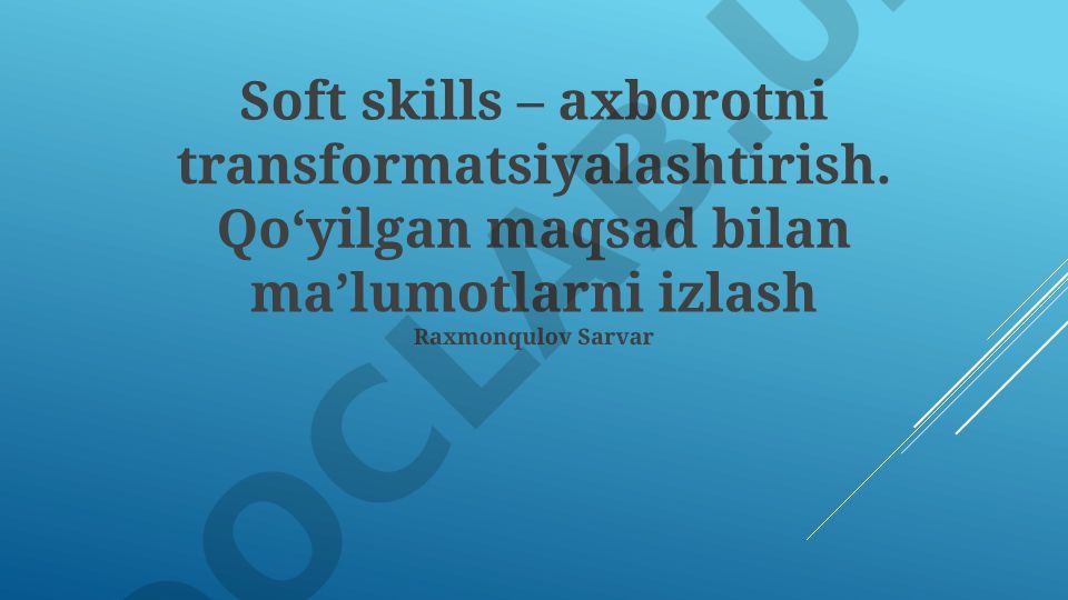 Soft skills – axborotni transformatsiyalashtirish