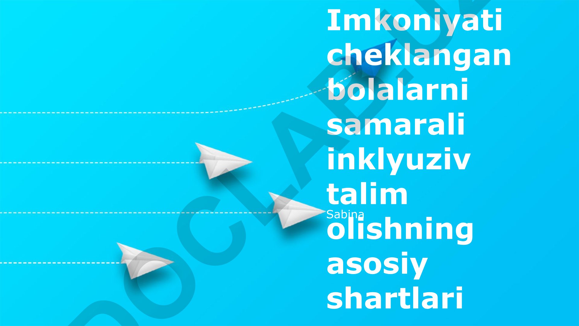 Imkoniyati cheklangan bolalarni inklyuziv ta'lim olish shartlari