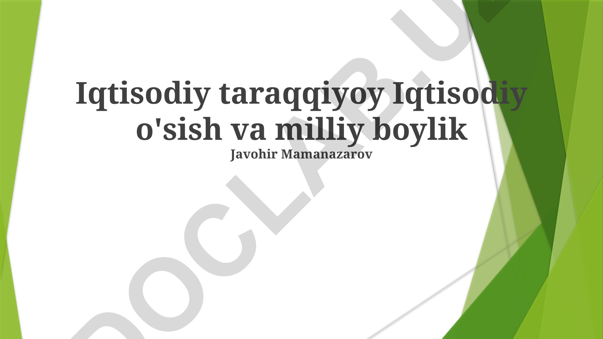 Iqtisodiy o'sish va milliy boylik