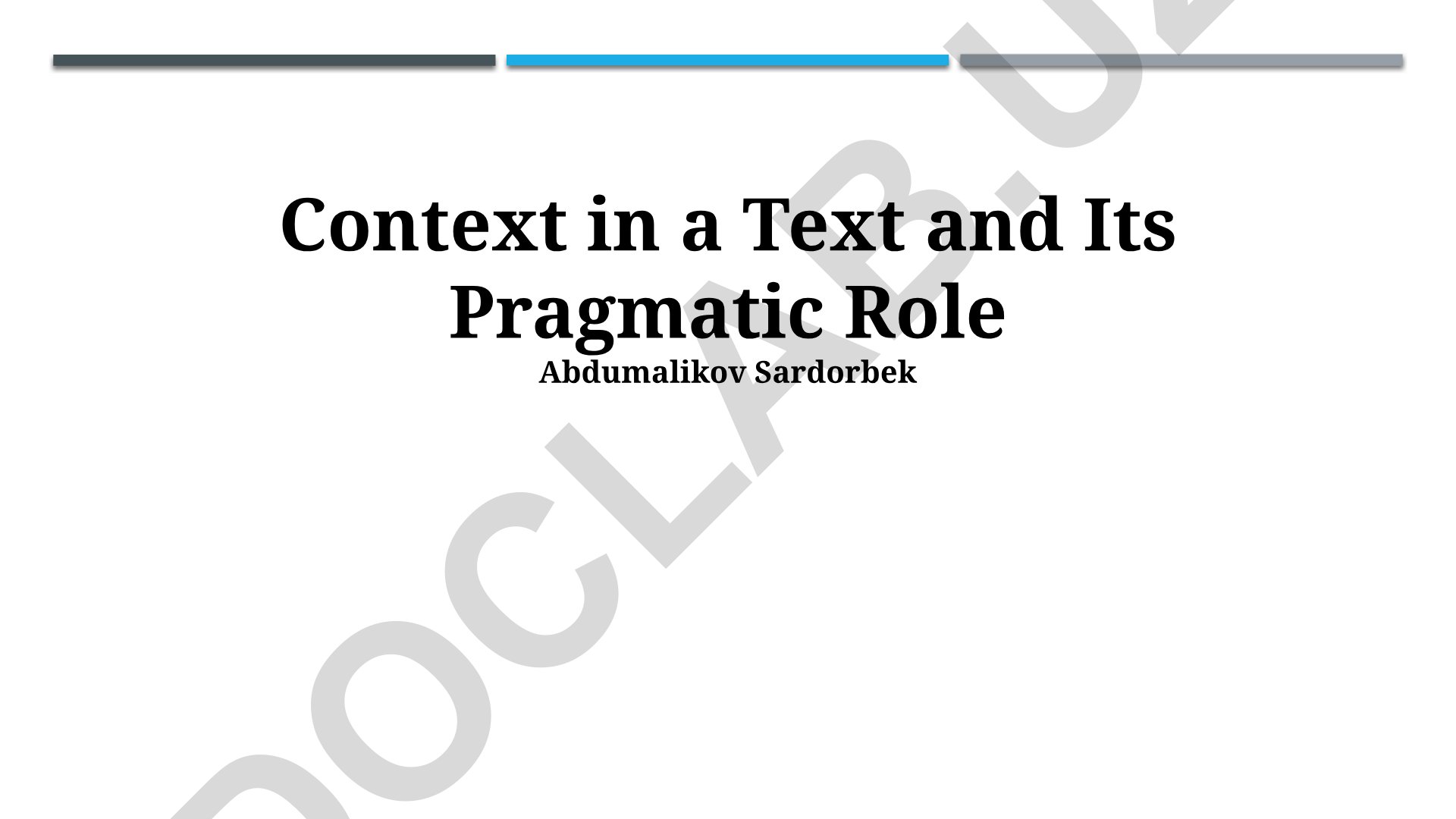Context in a Text and Its Pragmatic Role