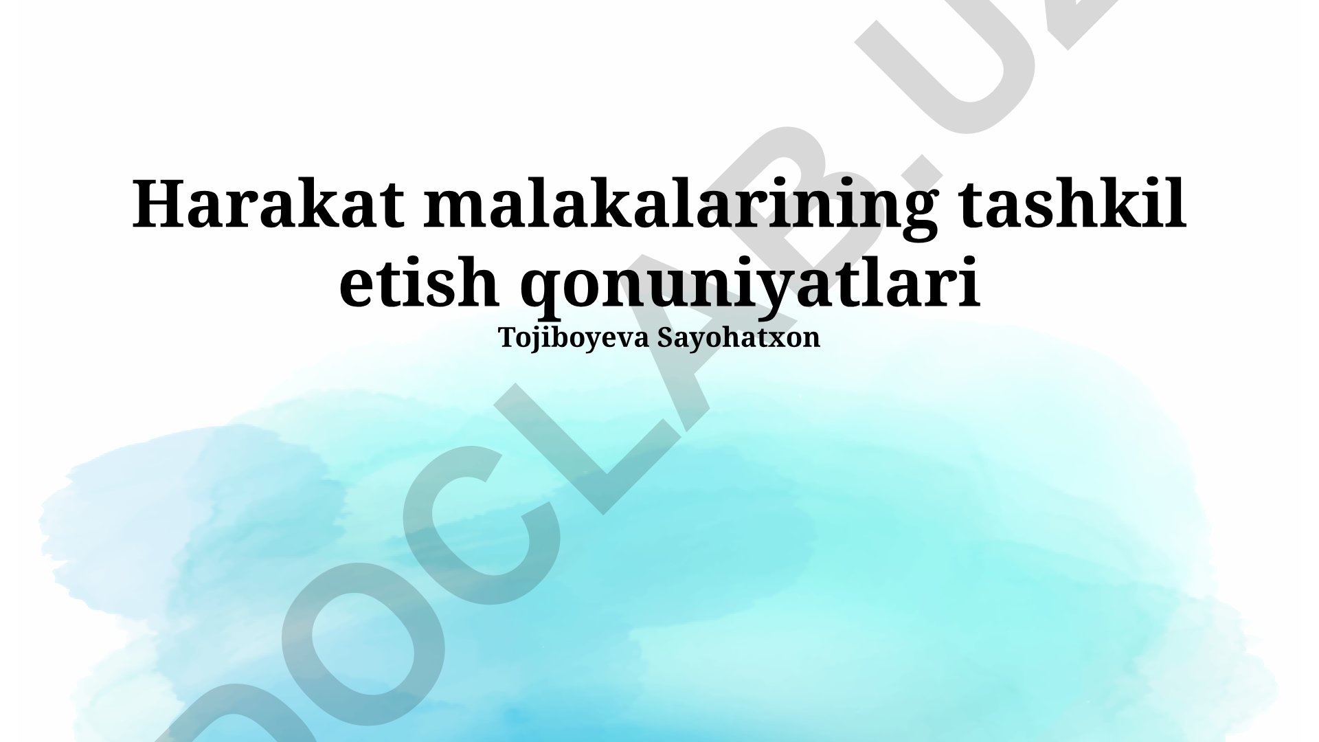 Harakat malakalarining tashkil etish qonuniyatlari