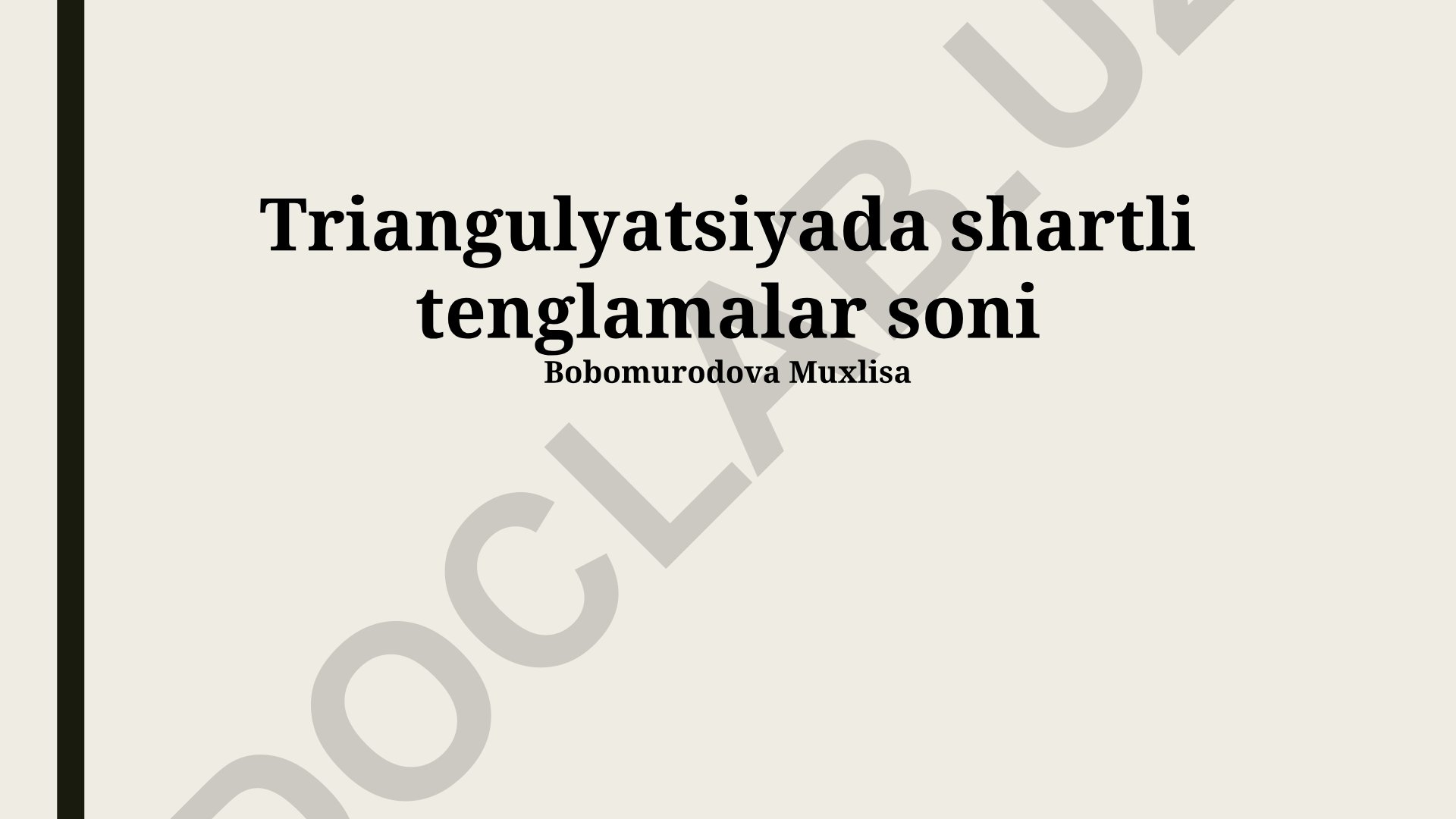 Triangulyatsiyada shartli tenglamalar soni