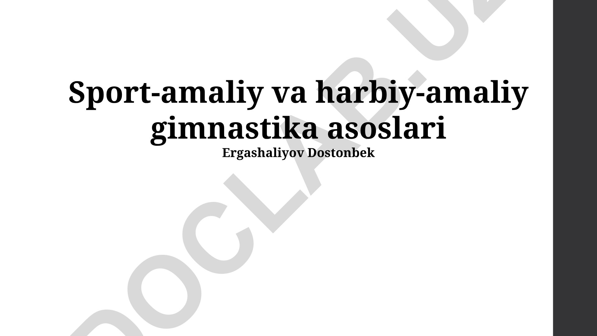 Sport-amaliy va harbiy-amaliy gimnastika asoslari
