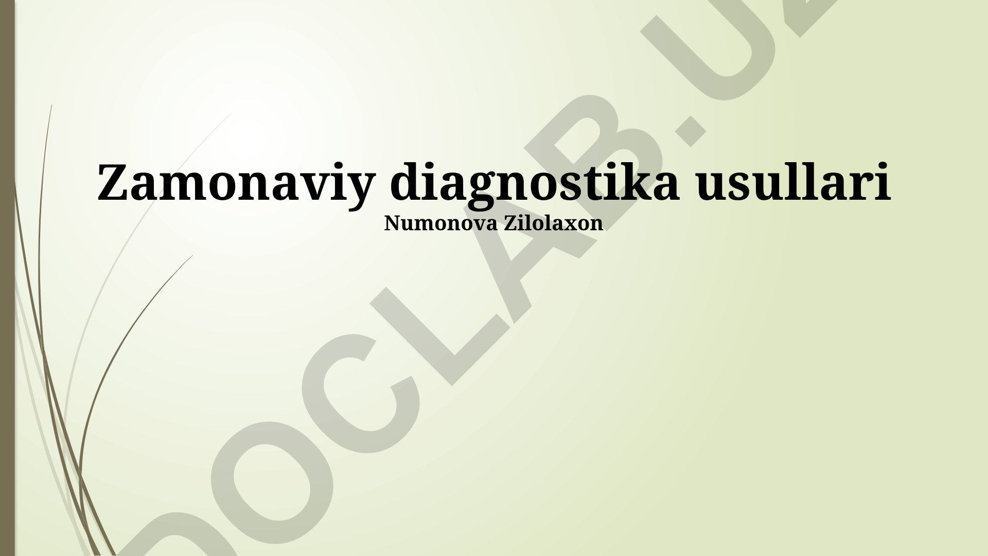 Zamonaviy diagnostika usullari