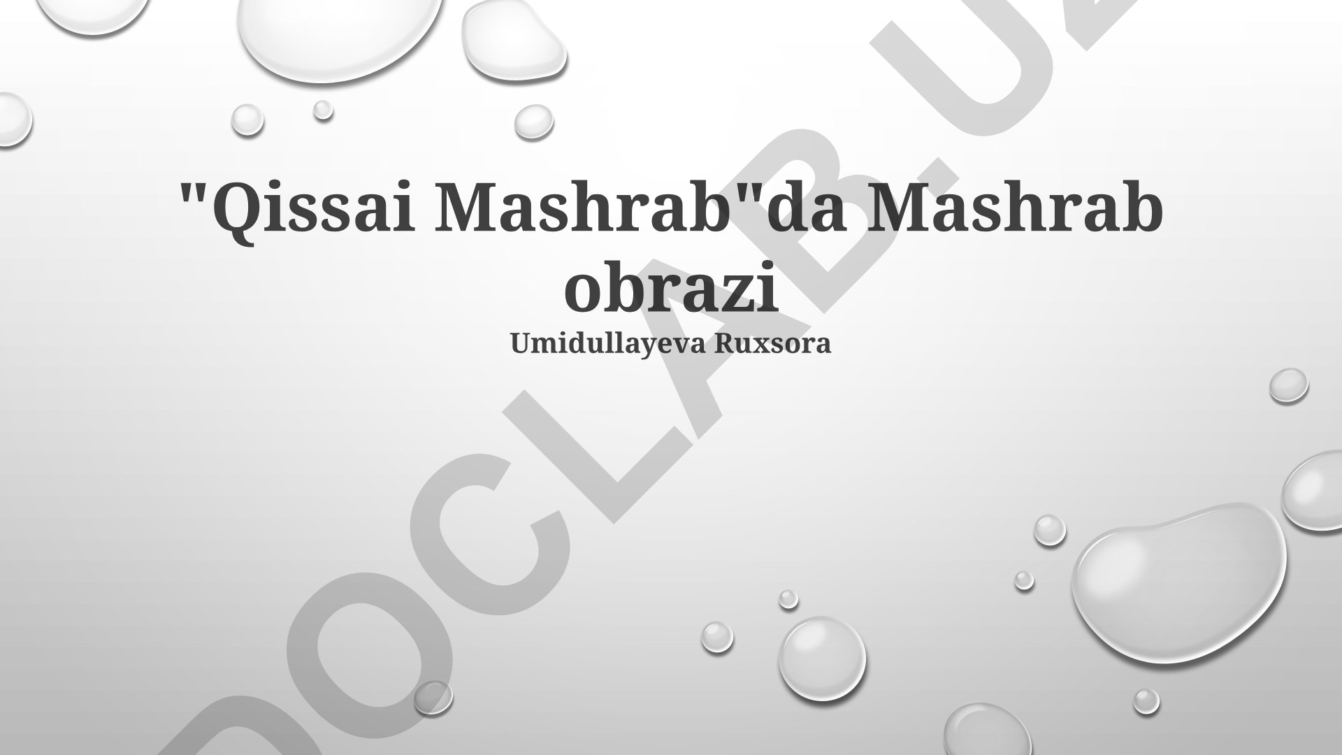 Qissai Mashrab asarida Mashrab obrazi tasviri va adolatparvarlik tamoyillari