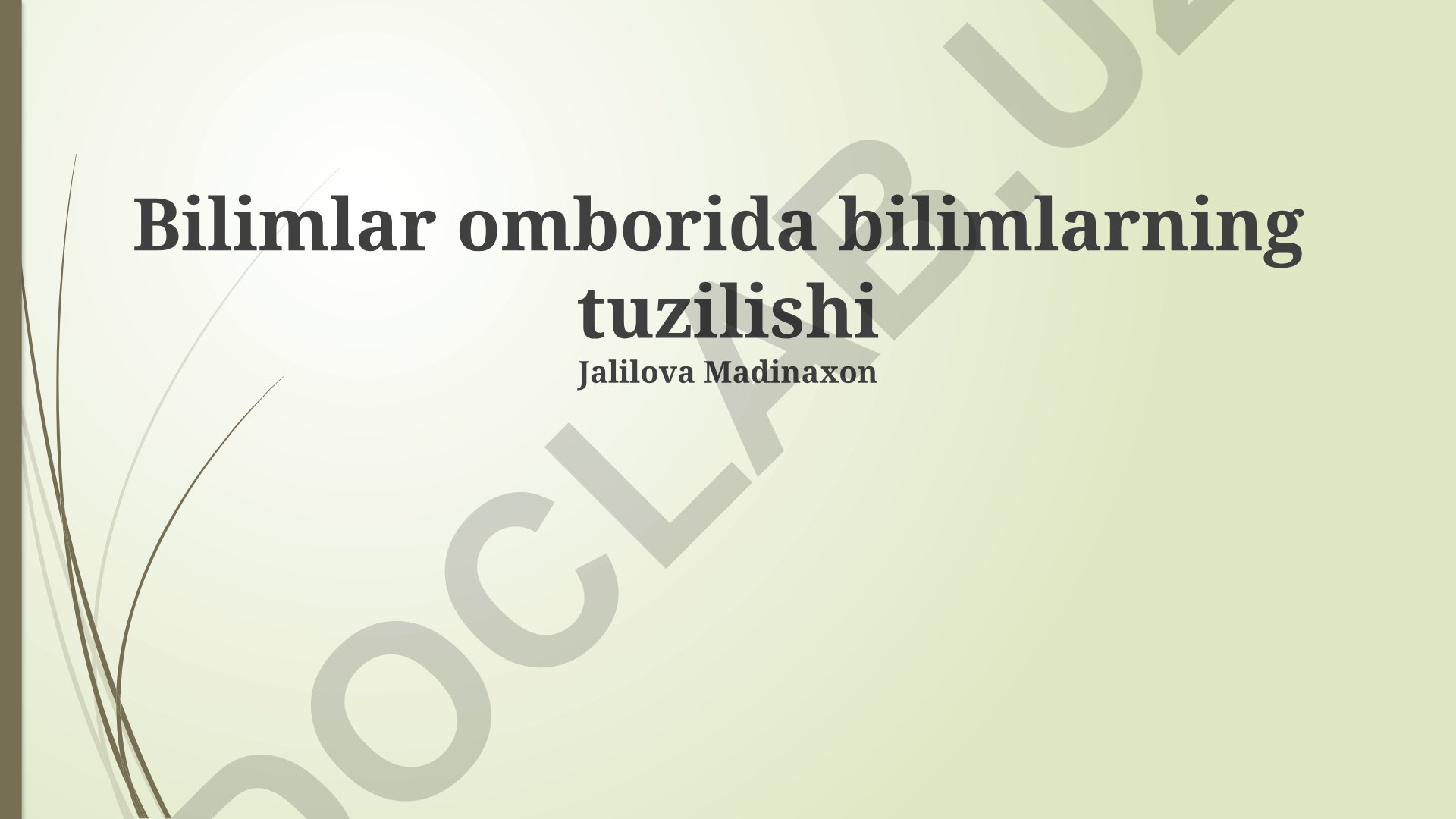 Bilimlar omborida bilimlarning tuzilishi