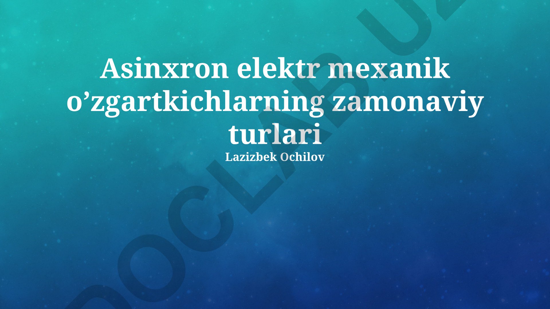 Asinxron elektr mexanik o'zgartkichlarning zamonaviy turlari