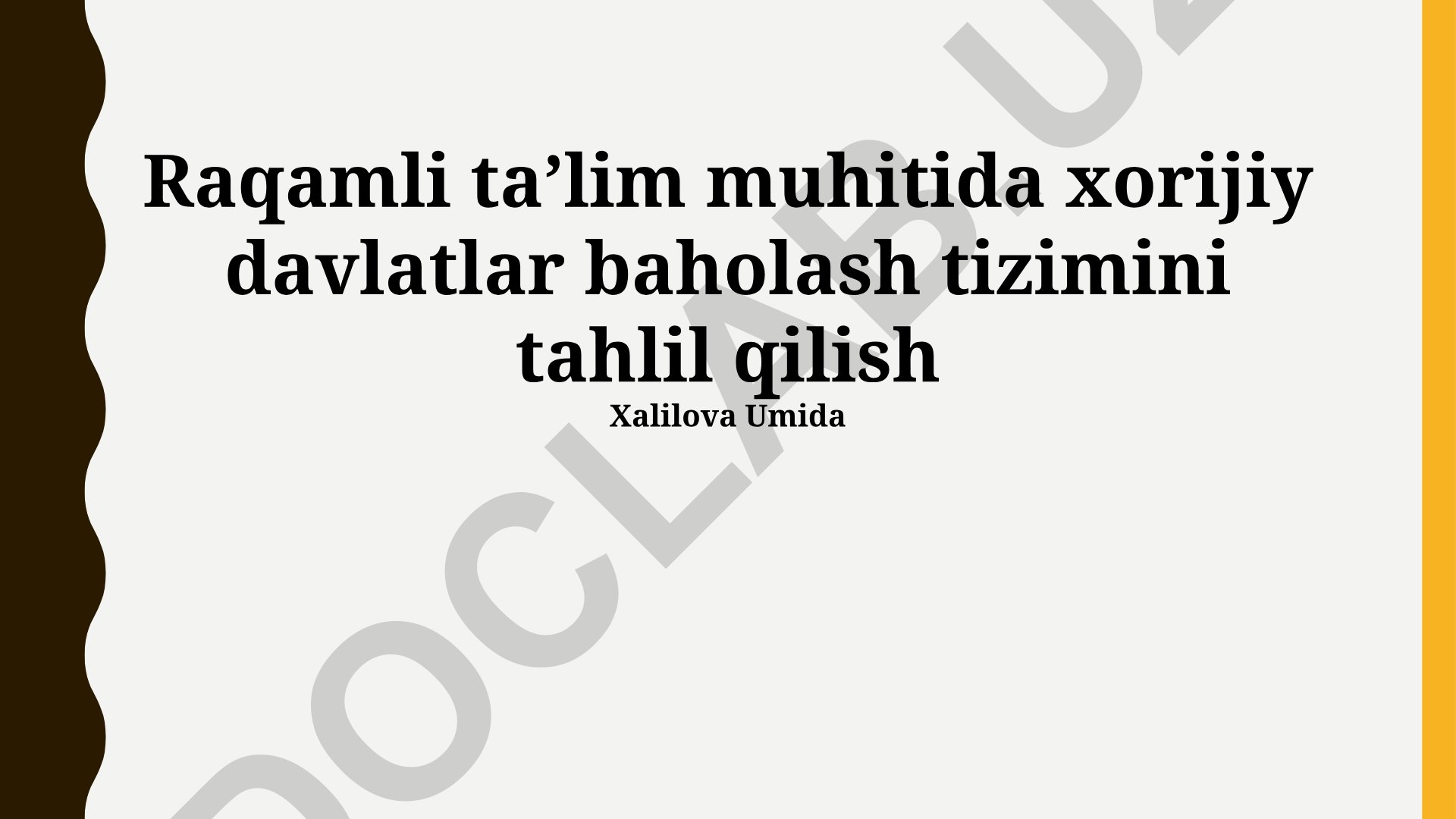 Raqamli taʼlim muhitida xorijiy davlatlar baholash tizimini tahlil qilish