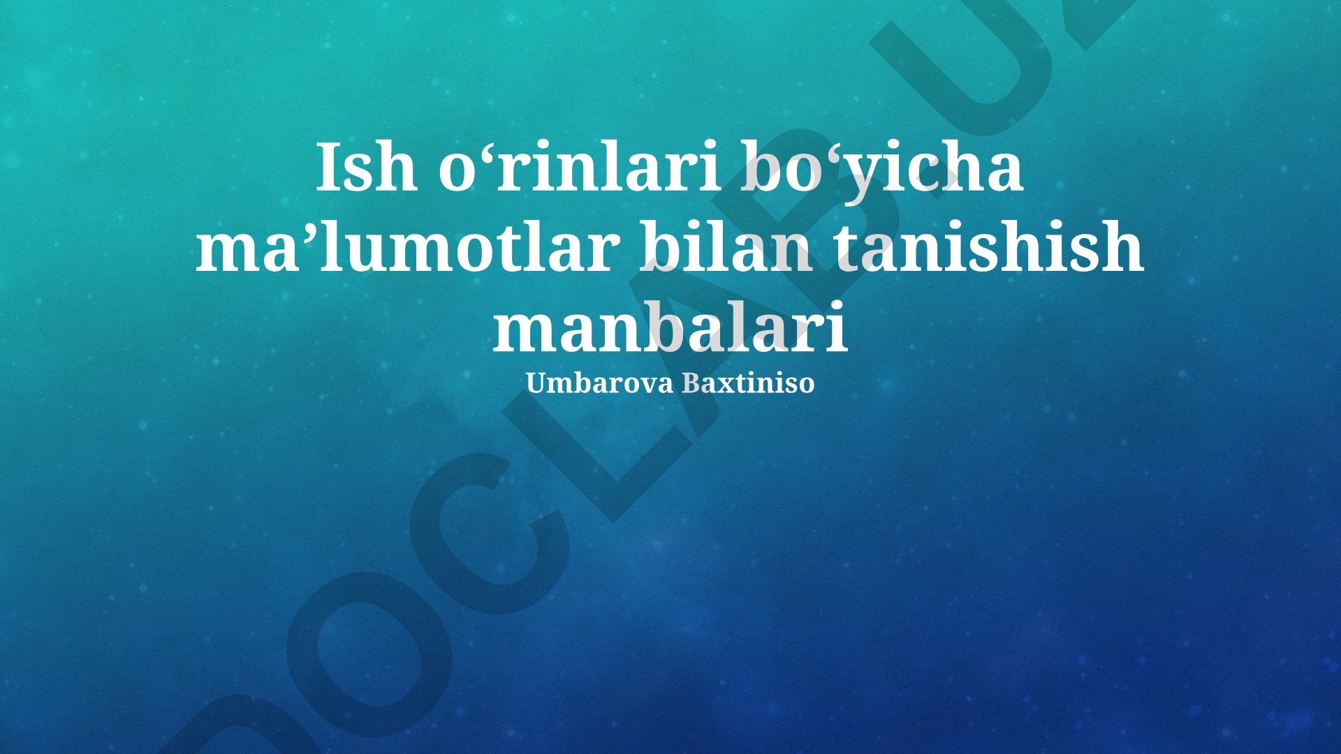 Ish o'rinlari bo'yicha ma'lumot manbalari va kasbiy aloqalar
