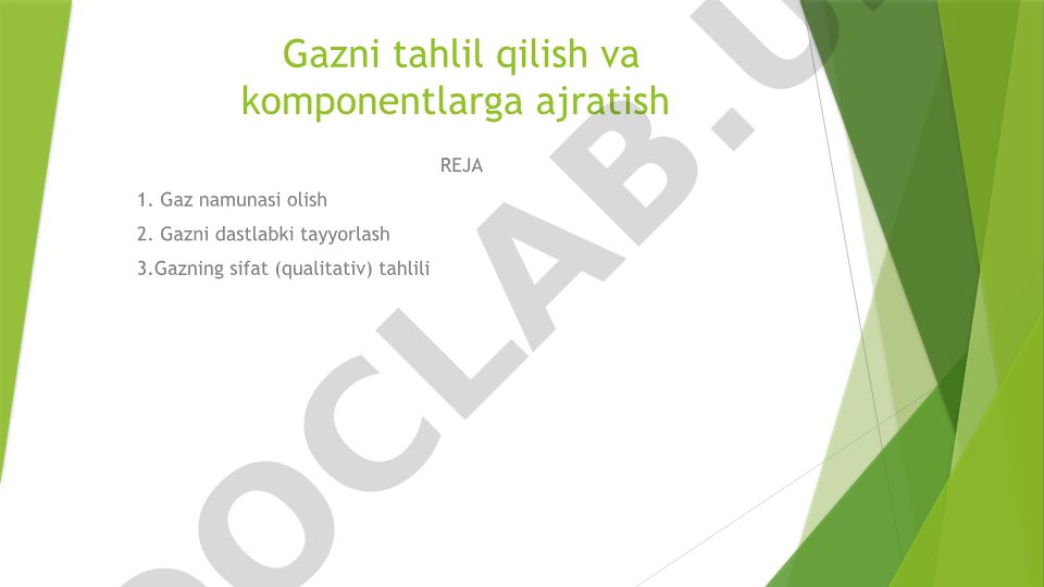 Gazni tahlil qilish va komponentlarga ajratish