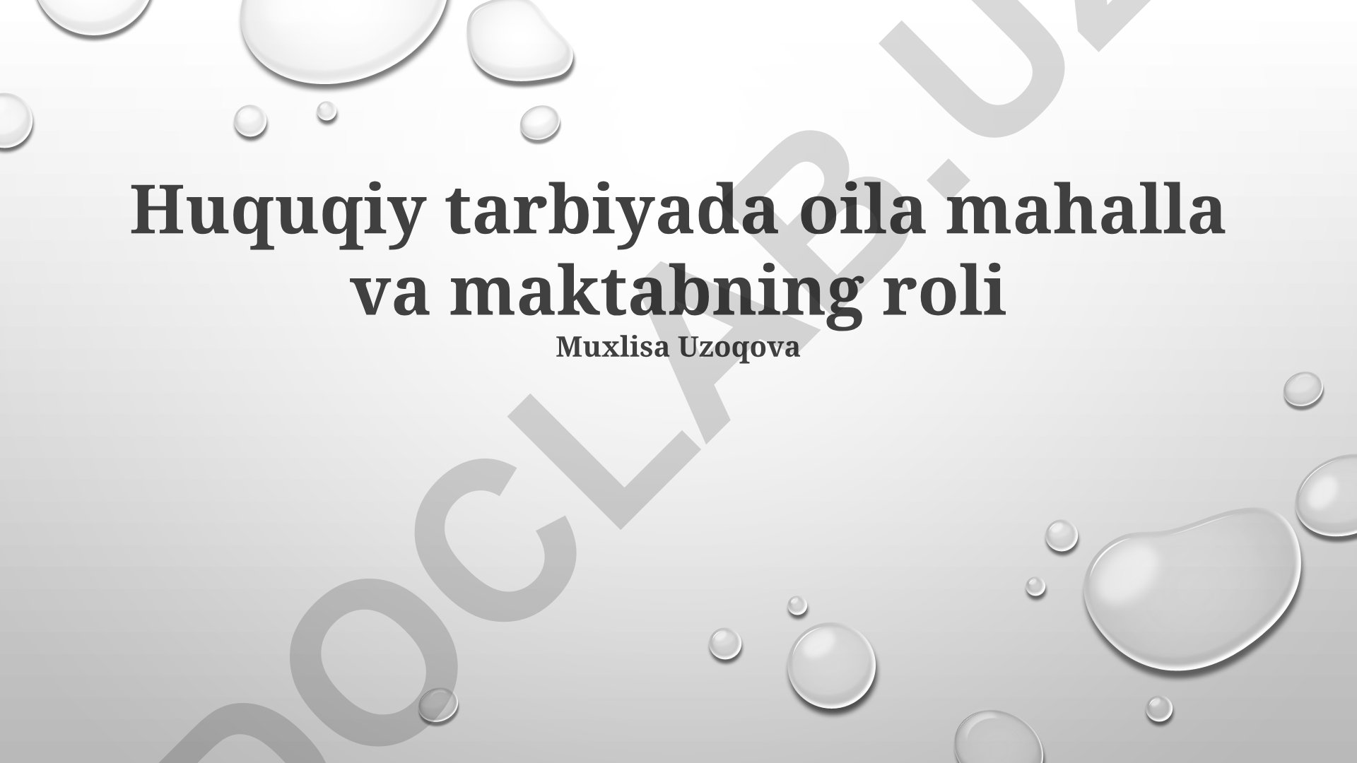 Huquqiy tarbiyada oila, mahalla va maktabning roli