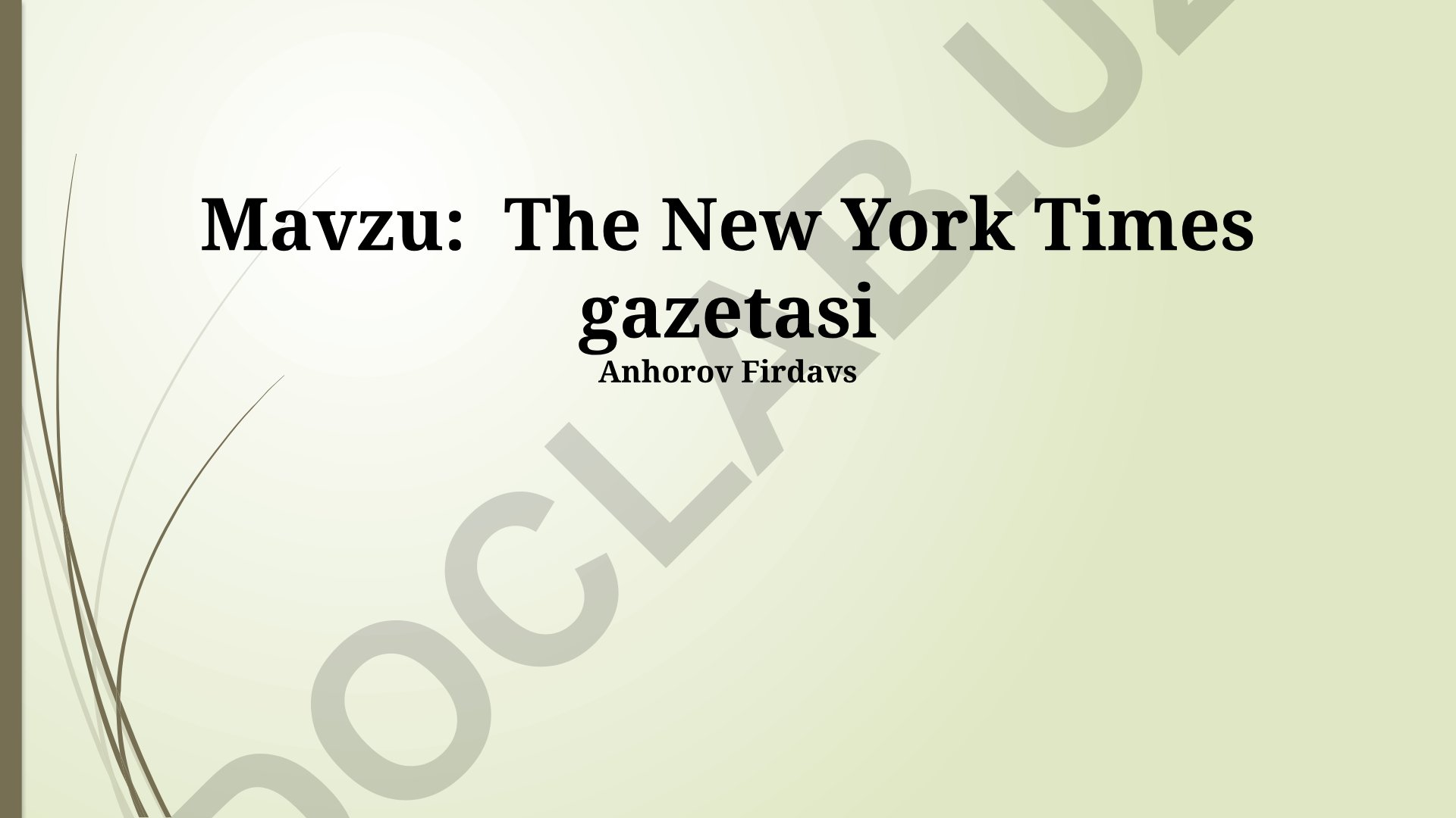 The New York Times gazetasi tarixi, tarkibi va ta'siri