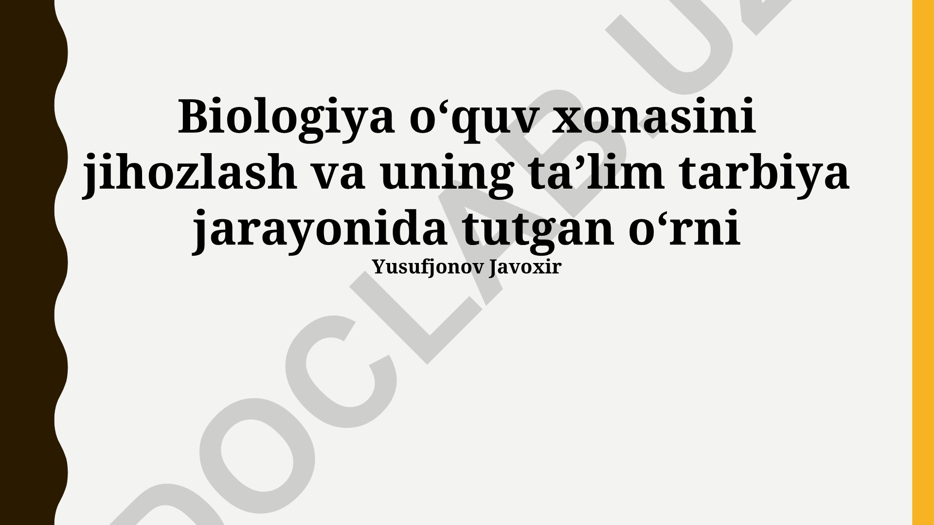 Biologiya oʻquv xonasini jihozlash va uning taʼlim tarbiya jarayonida tutgan oʻrni