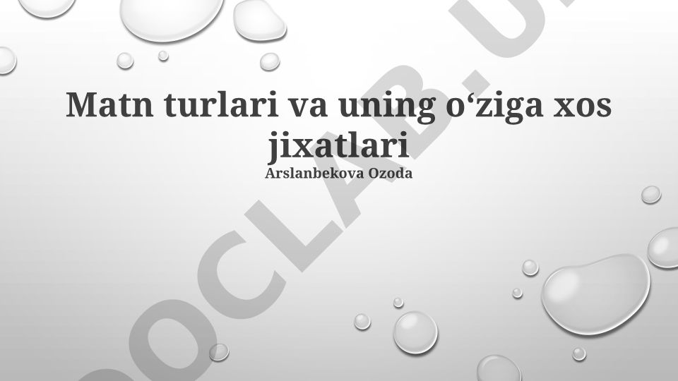 Matn turlari va ularning o'ziga xos xususiyatlari