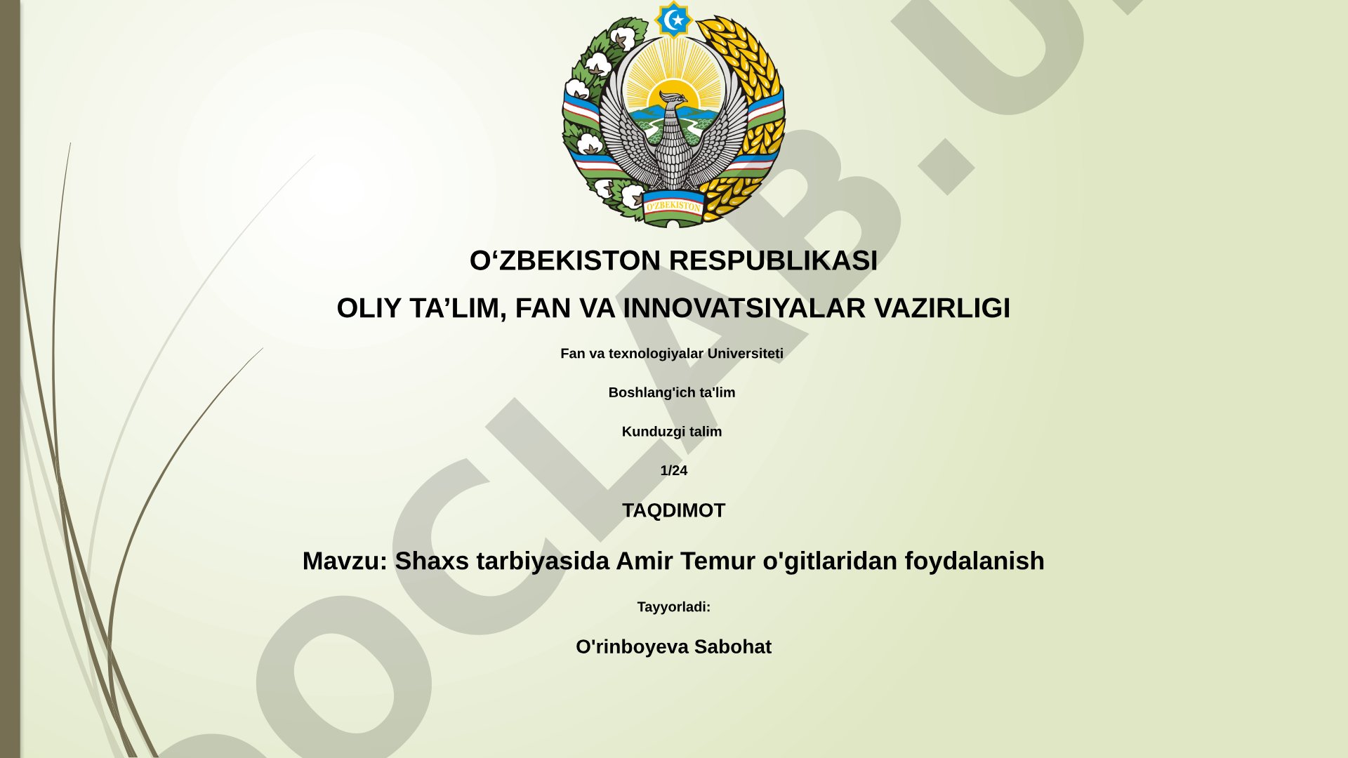 Shaxs tarbiyasida Amir Temur o'gitlaridan foydalanish