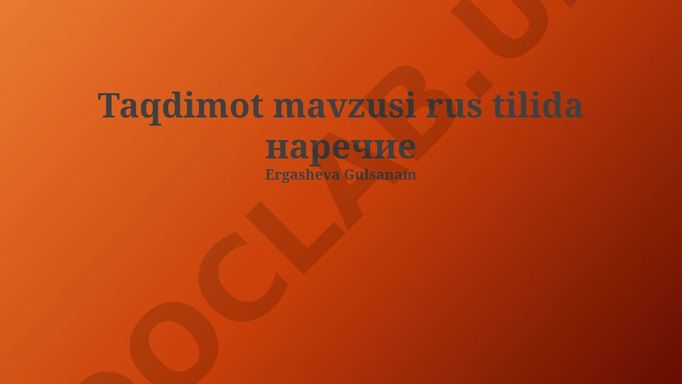Ravishning yasalishi, turlari va gapdagi o'rni