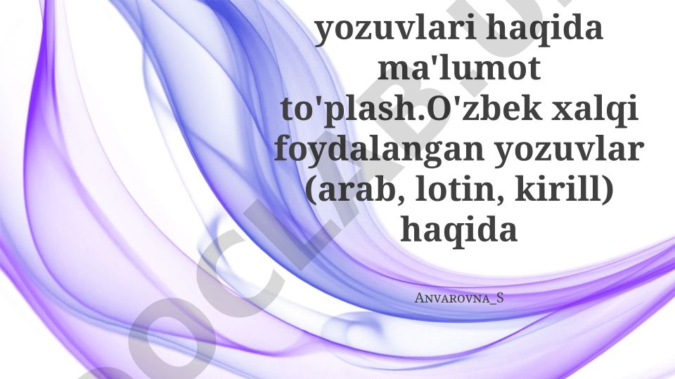 O'zbek yozuv tizimlari: arab, lotin va kirill alifbolarining tarixiy rivojlanishi