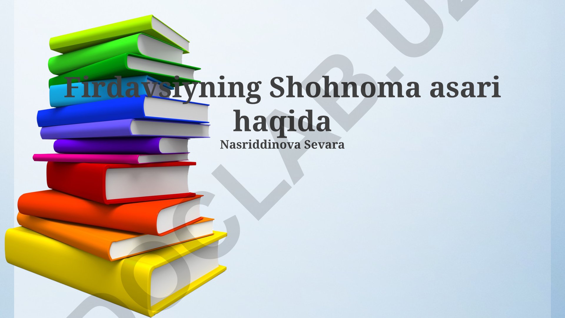 Firdavsiyning Shohnoma asari haqida