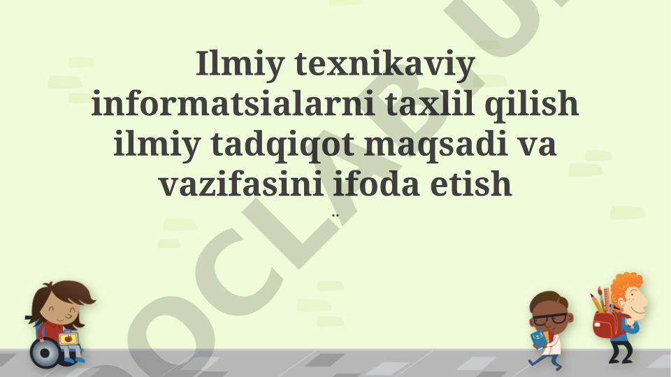 Ilmiy-texnik axborot tahlili orqali tadqiqot maqsad va vazifalarini aniqlash