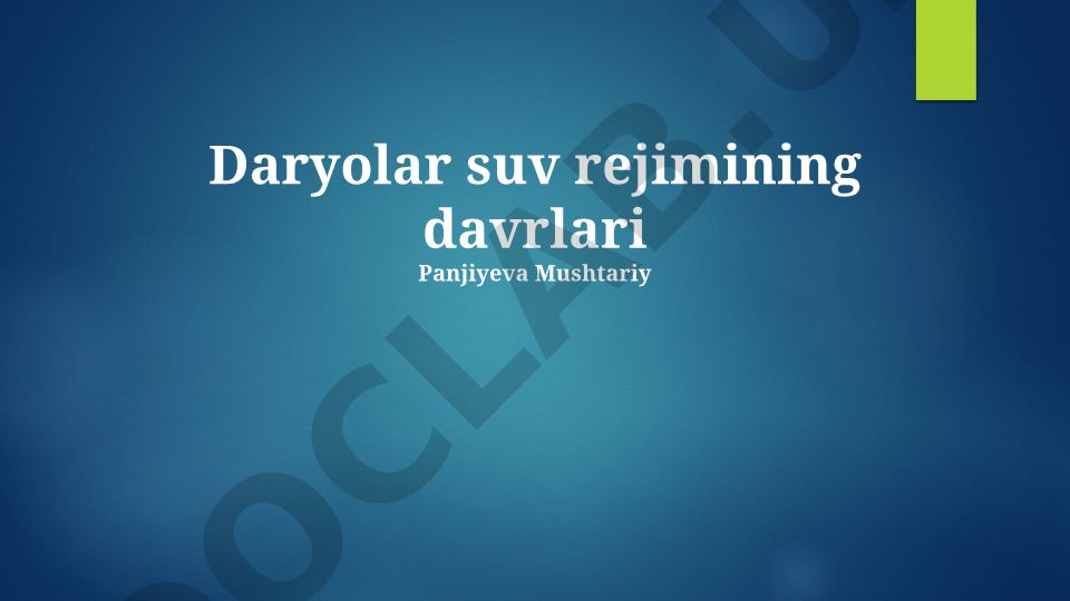 Daryolar suv rejimining davrlari