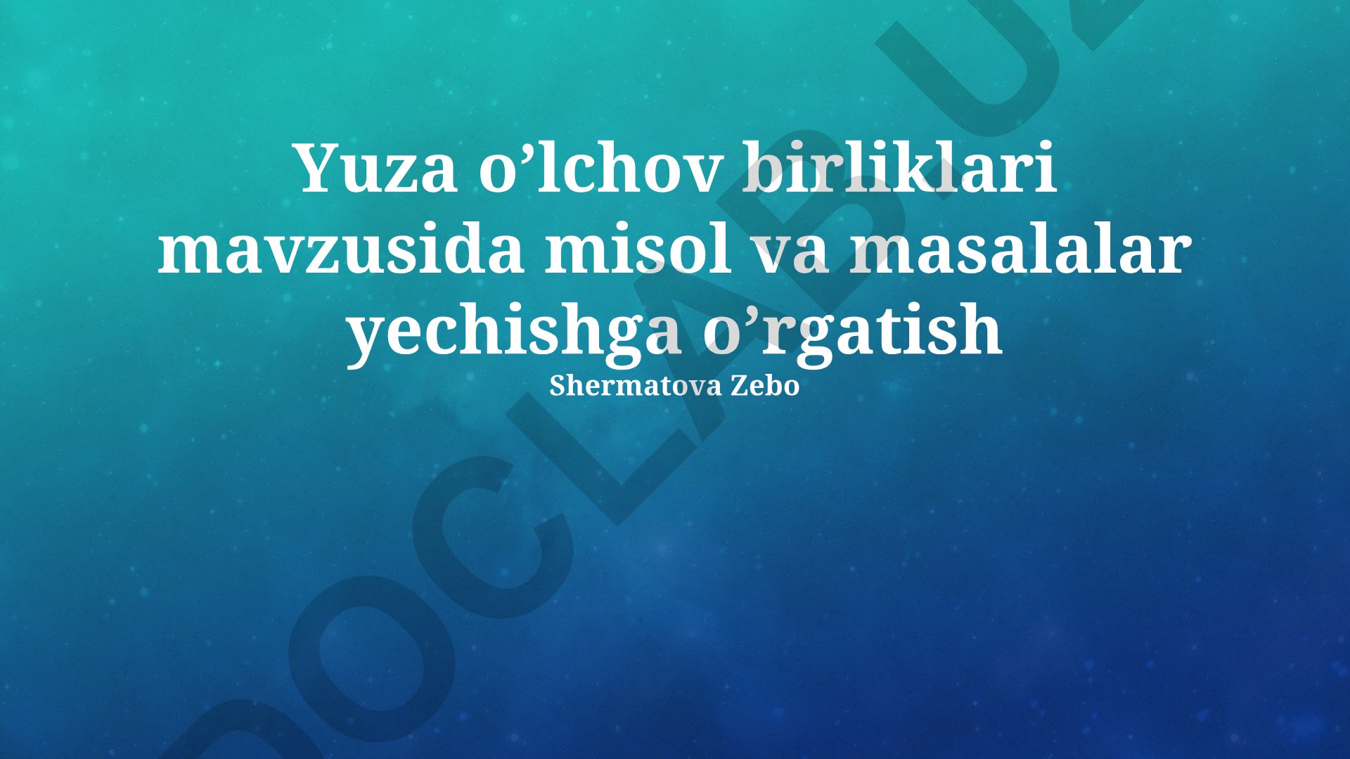 Yuza o’lchov birliklari mavzusida misol va masalalar yechish