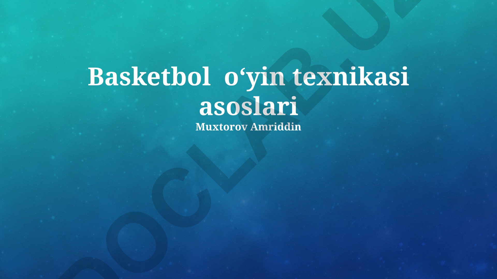 Basketbol oʻyin texnikasi asoslari