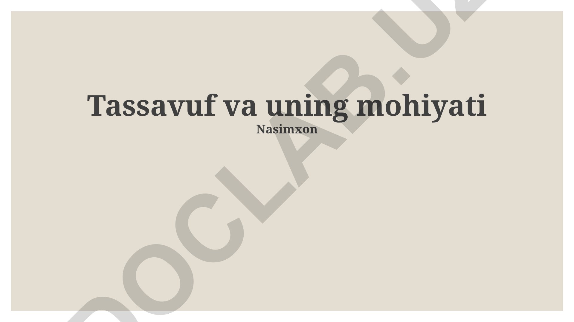 Tasavvuf va uning mohiyati