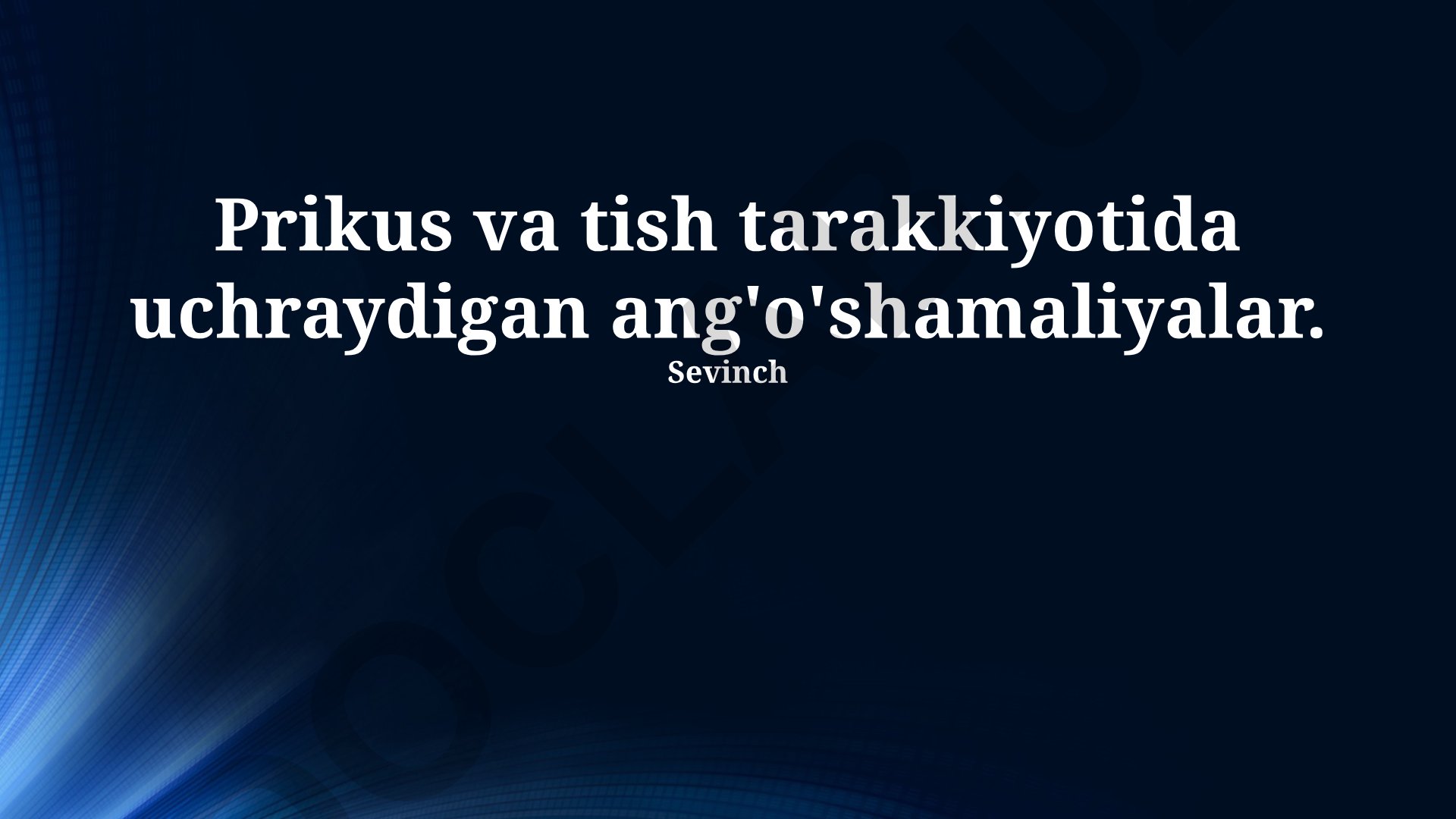 Prikus va tish tarakkiyotida uchraydigan ang'o'shamaliyalar