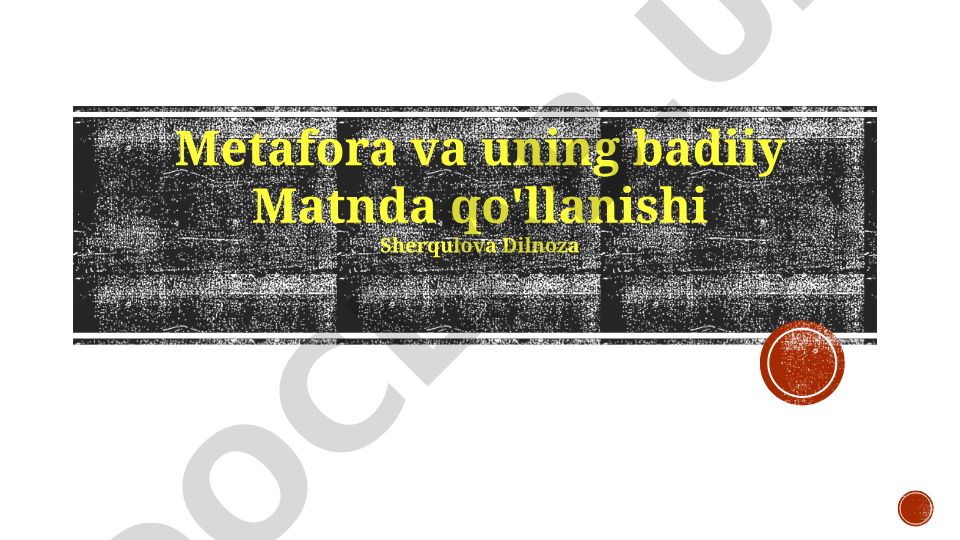 Metafora va uning badiiy matnda qo'llanishi