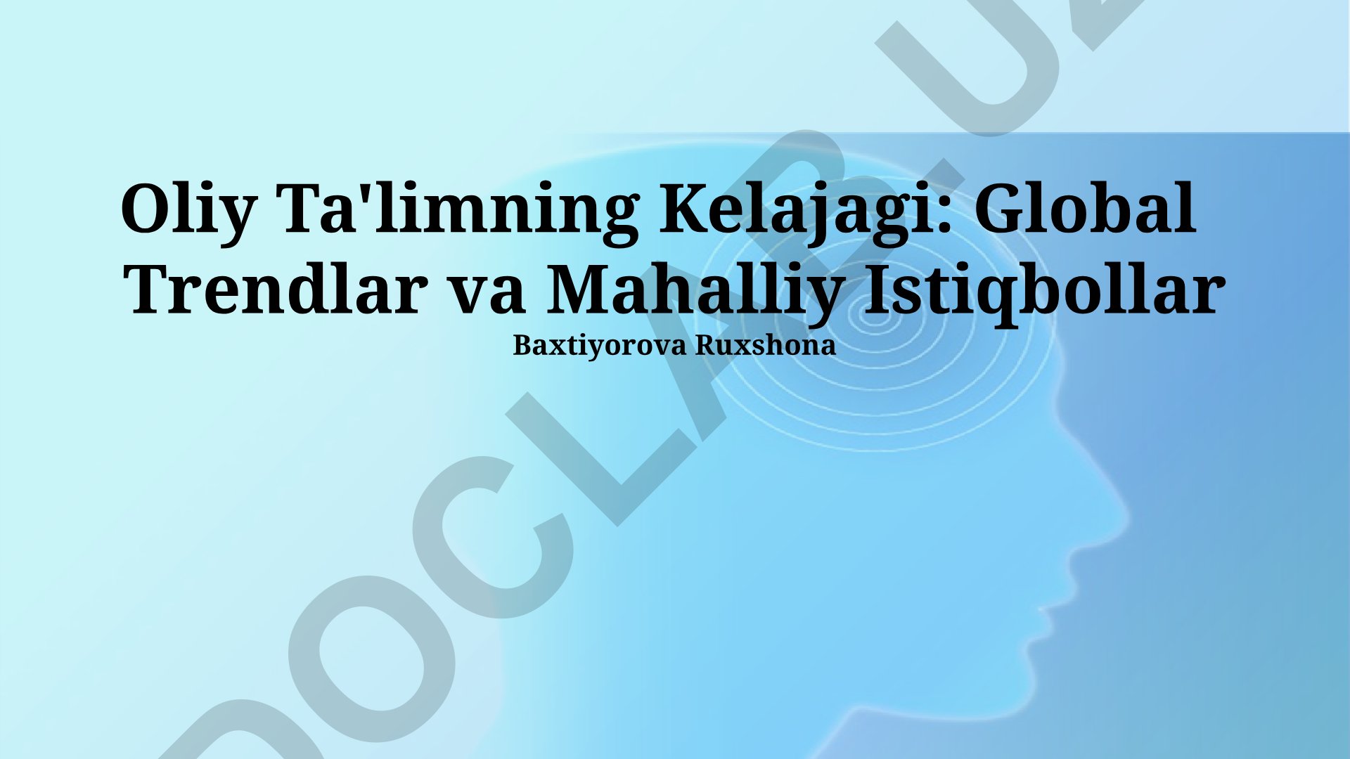 Oliy Ta'limning Kelajagi: Global Trendlar va Mahalliy Istiqbollar