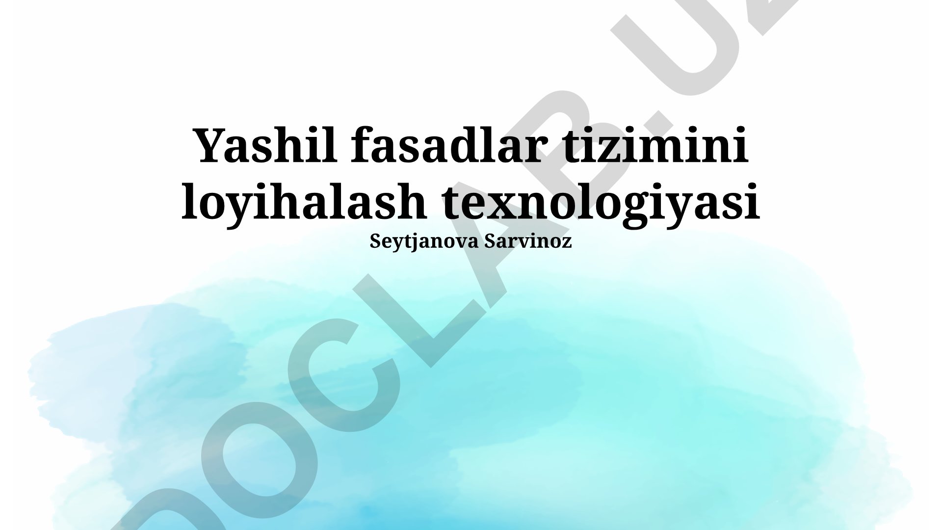 Yashil fasadlar tizimini loyihalash texnologiyasi