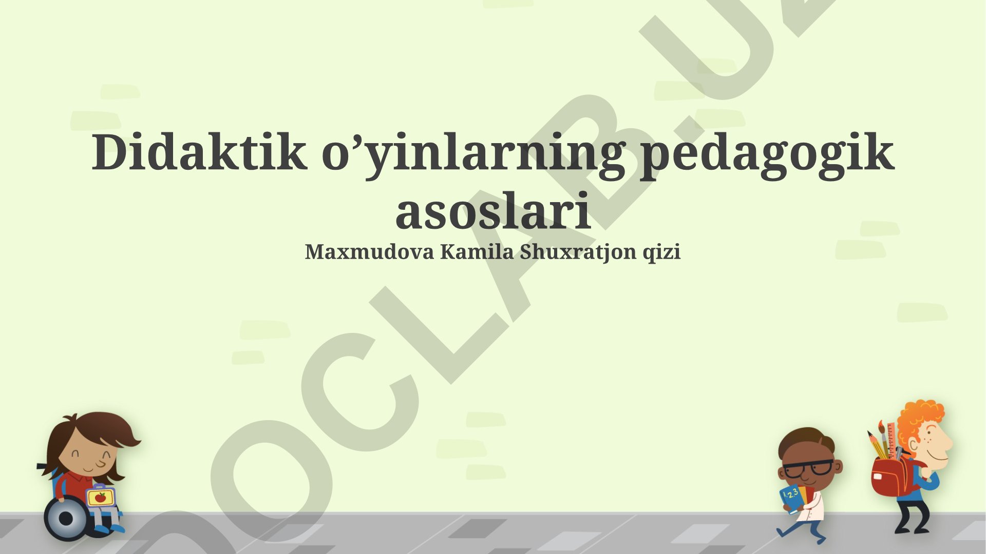 Didaktik o’yinlarning pedagogik asoslari