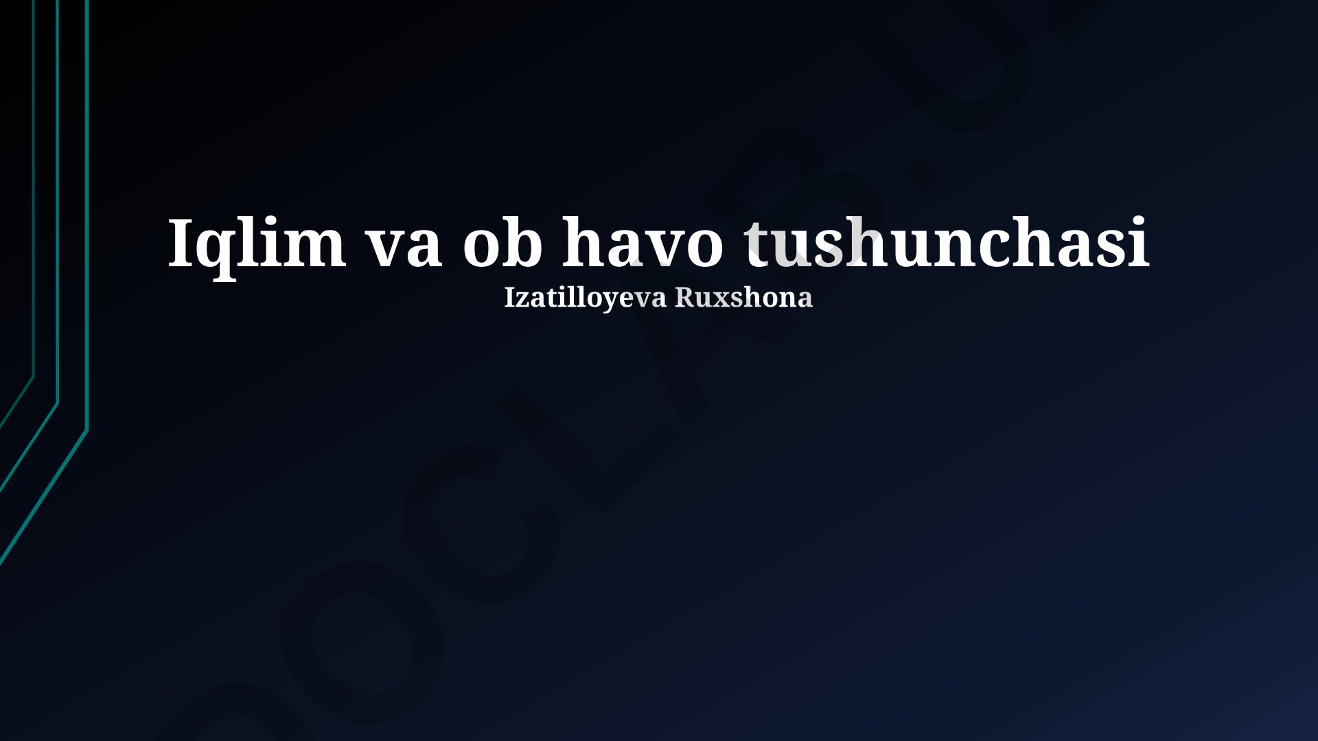 Iqlim va ob-havo tushunchalari