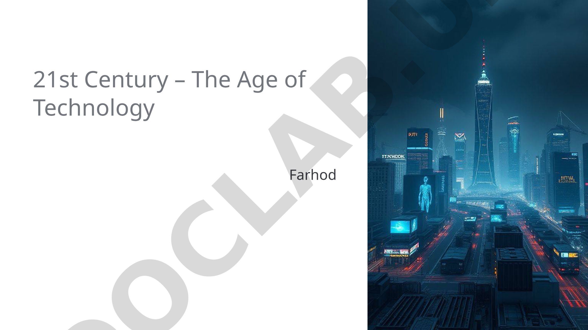 21st Century – The Age of Technology