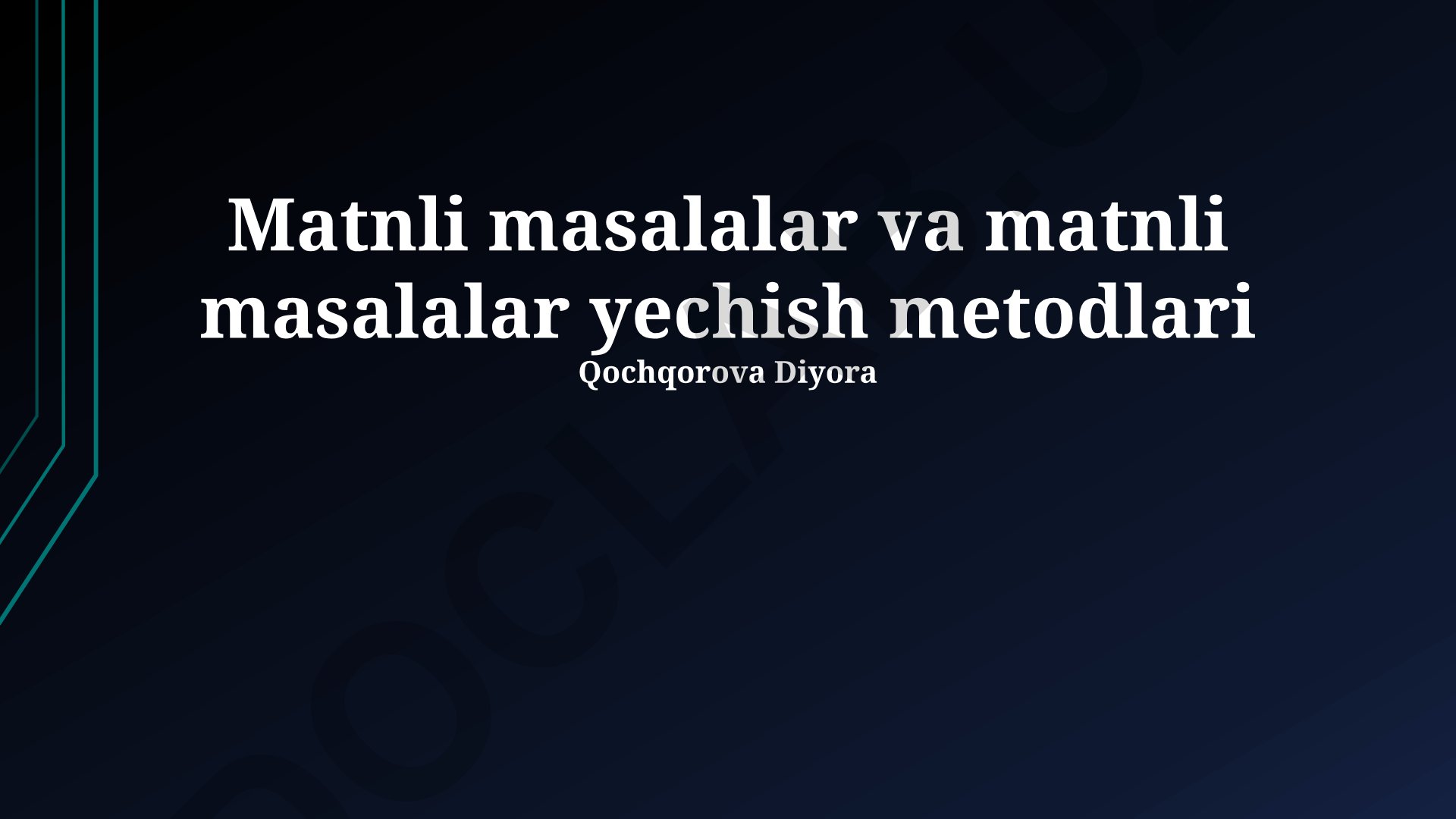 Matnli masalalar va ularni yechish metodlari