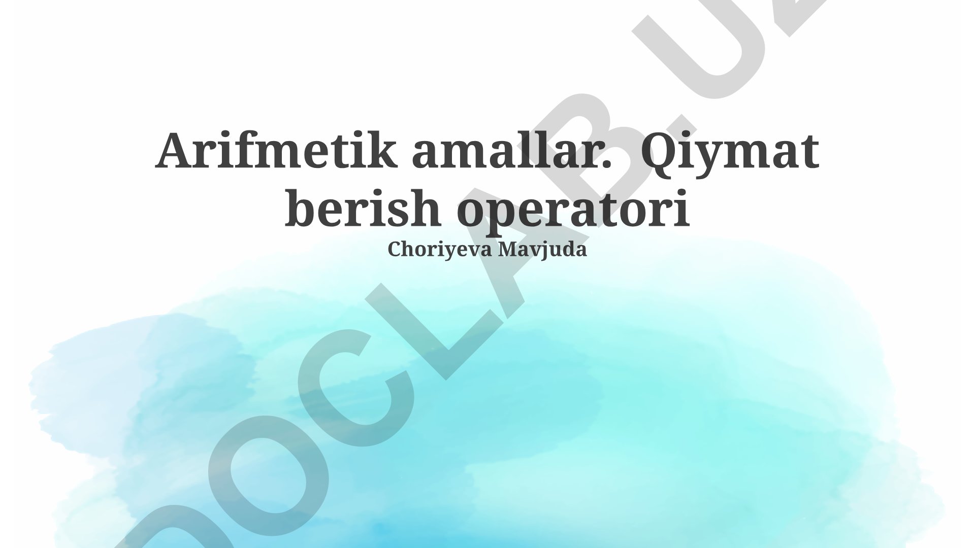 Arifmetik amallar va tayinlash operatorlari