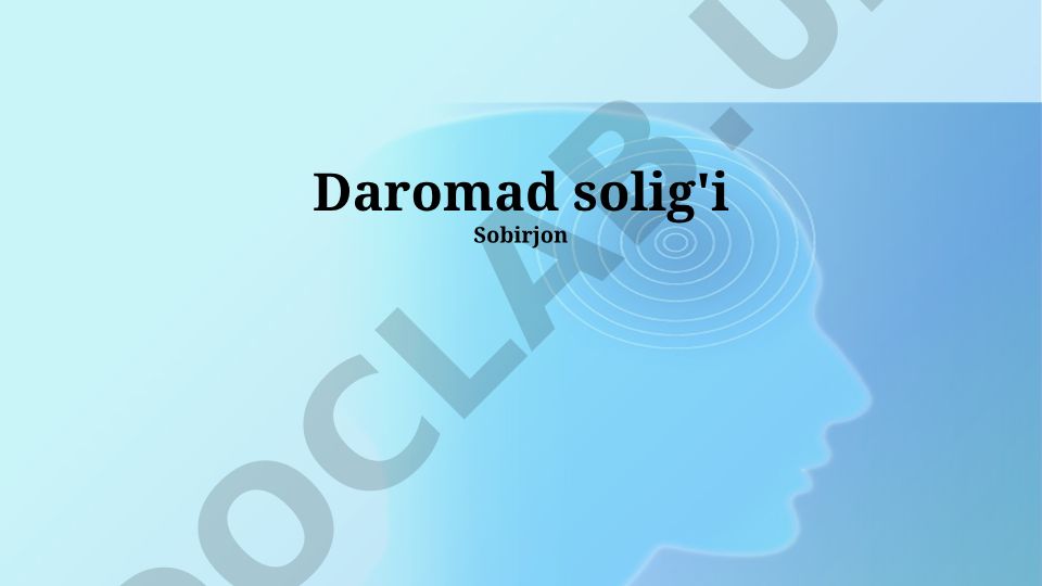 Daromad solig'i va soliq hisobi