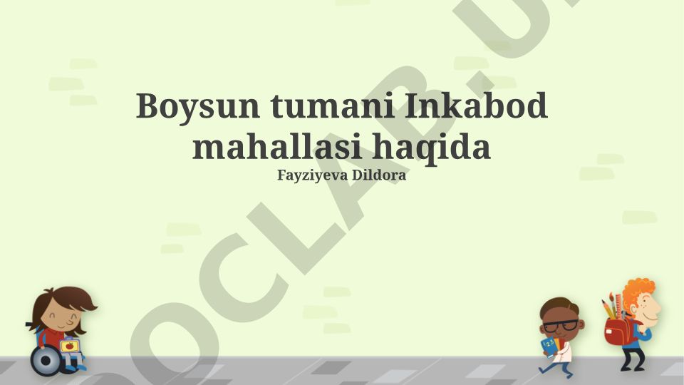 Boysun tumani Inkabod mahallasining ijtimoiy-iqtisodiy holati va rivojlanish istiqbollari