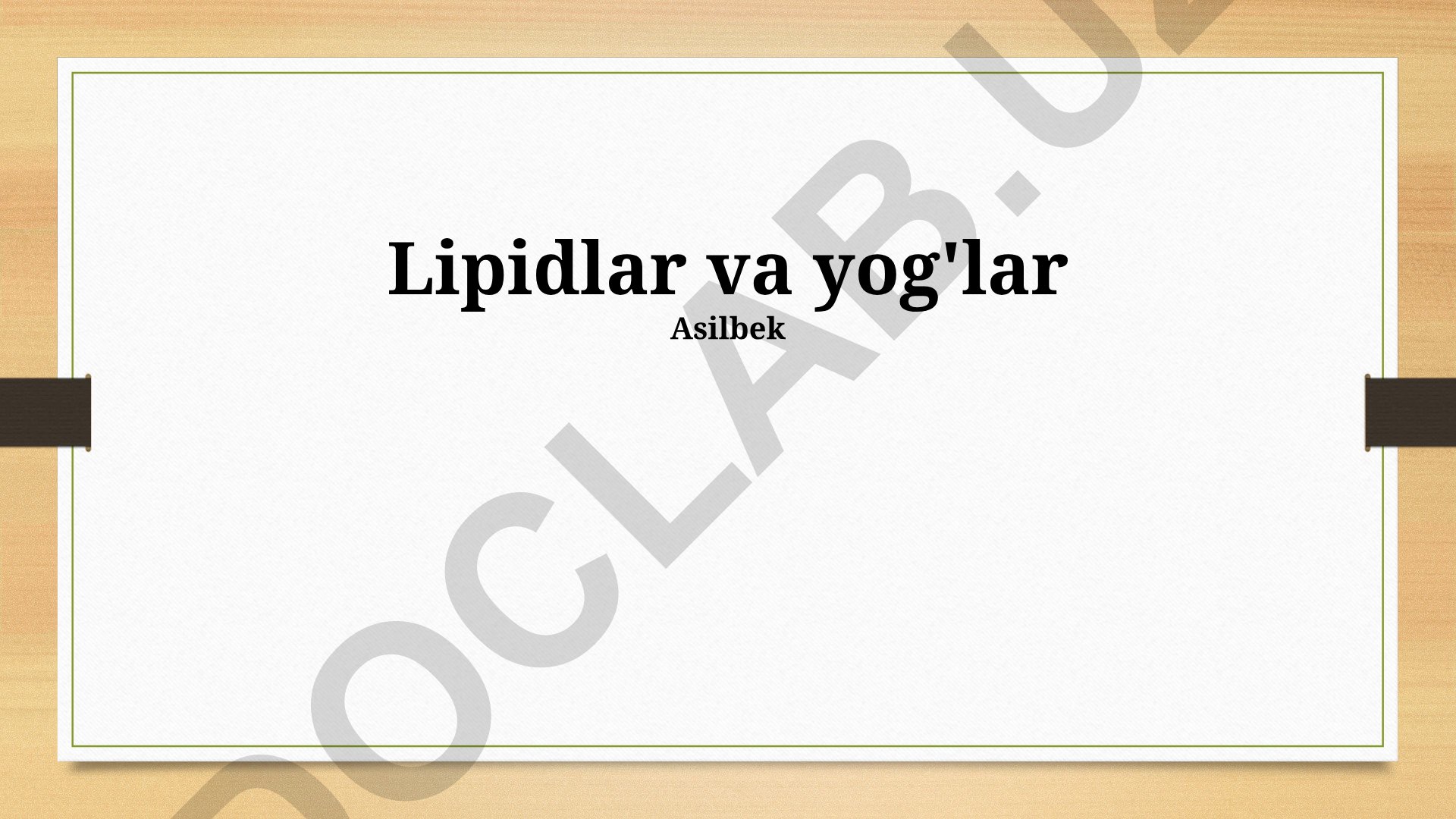 Lipidlar va yog'larning tarkibi, turlari va biologik vazifalari