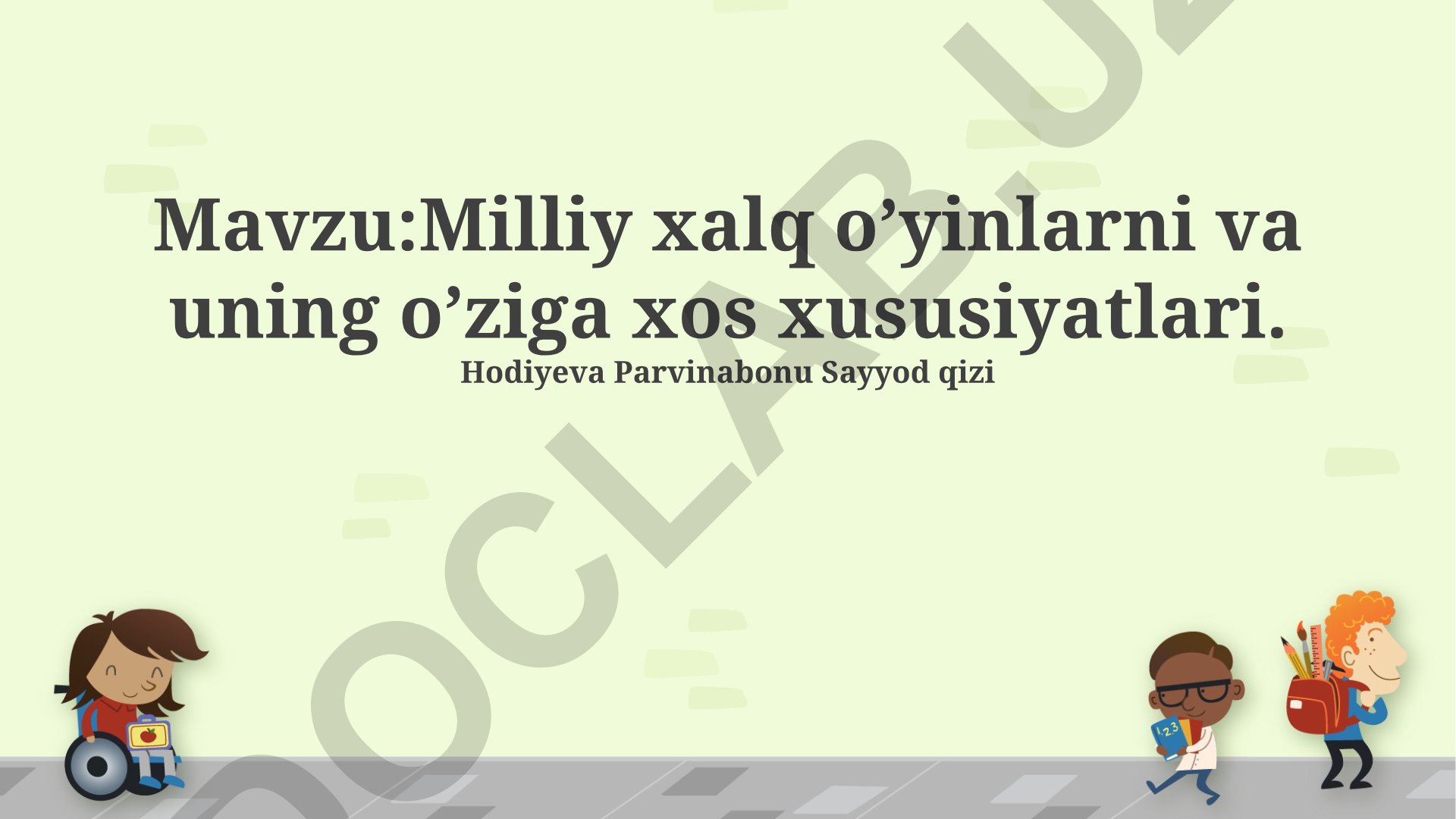 Milliy xalq o’yinlarni va uning o’ziga xos xususiyatlari