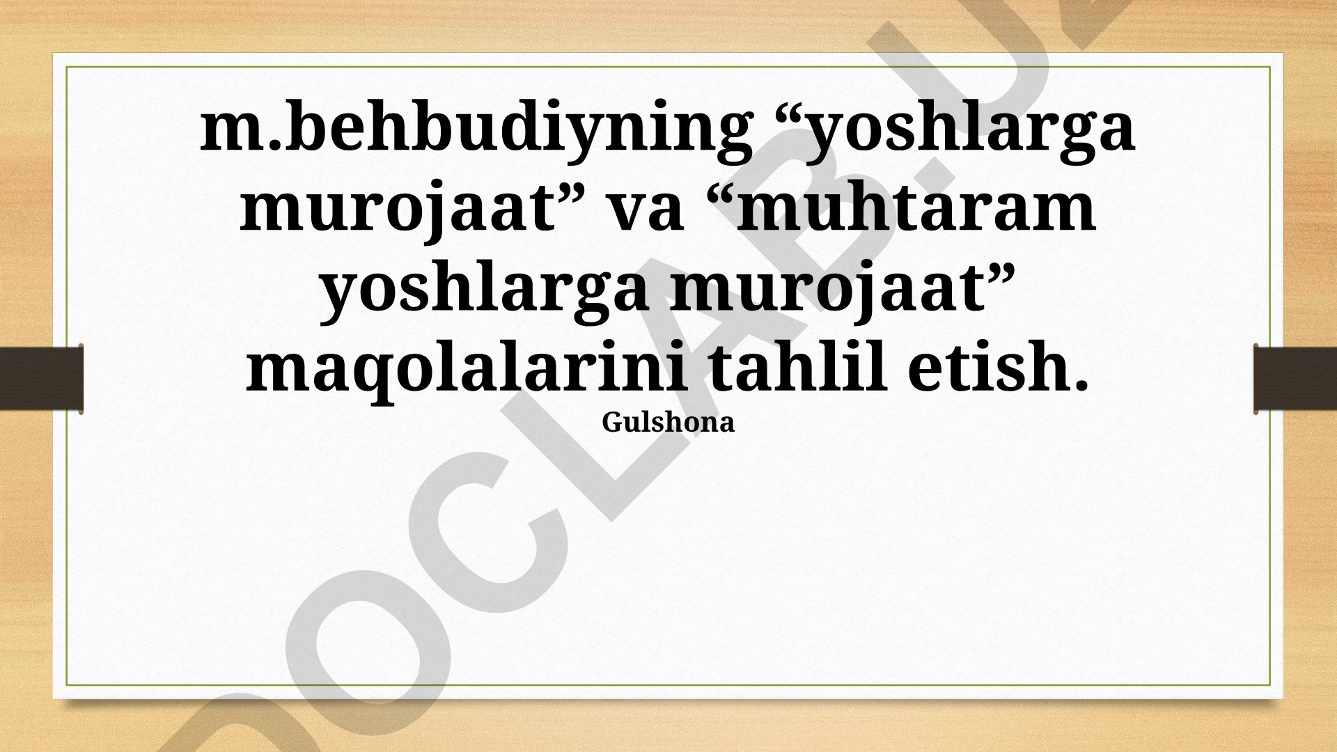 Mahmudxo'ja Behbudiyning yoshlarga bag'ishlangan maqolalarining tahlili