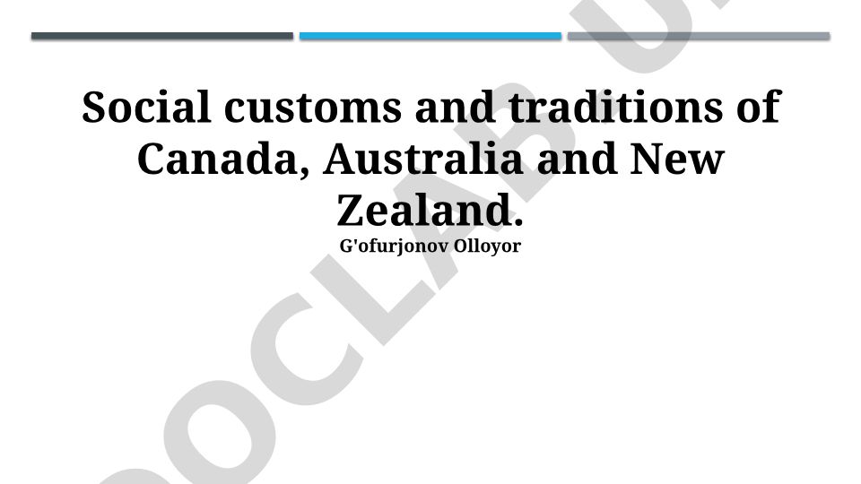 Social customs and traditions of Canada, Australia and New Zealand