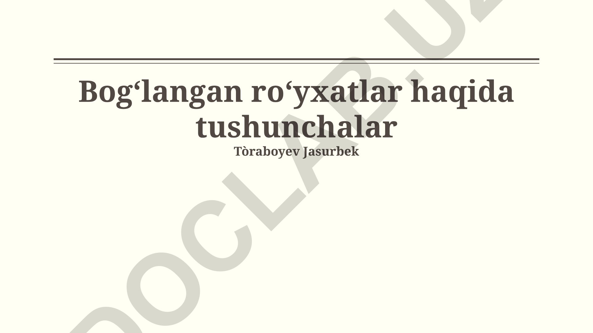 Bog'langan ro'yxatlar haqida tushunchalar