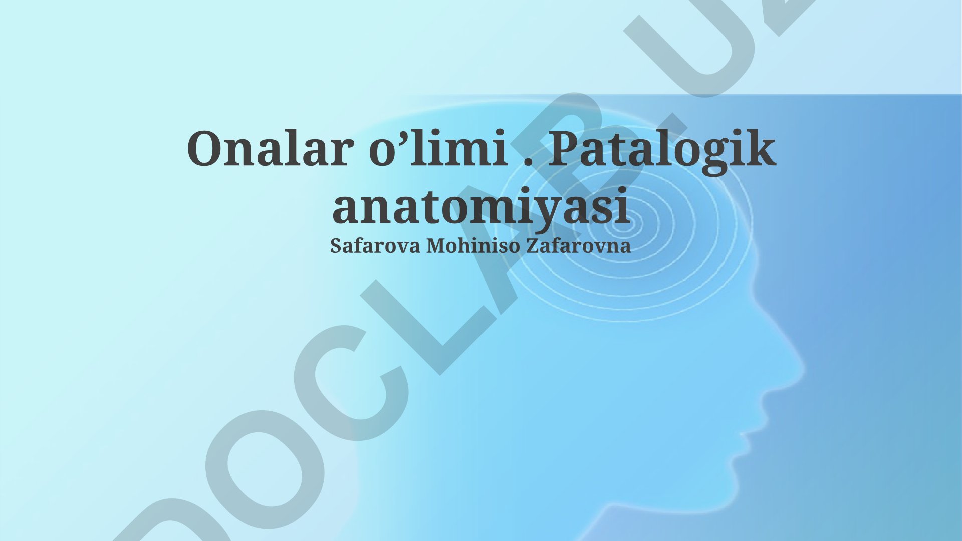 Onalar o'limining patologik anatomiyasi va ijtimoiy ta'siri