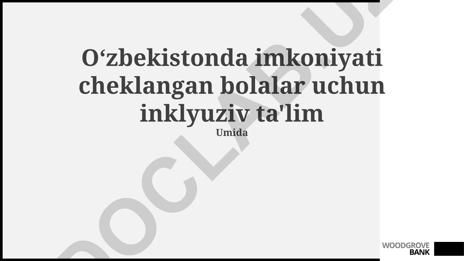 Oʻzbekistonda imkoniyati cheklangan bolalar uchun inklyuziv ta'lim