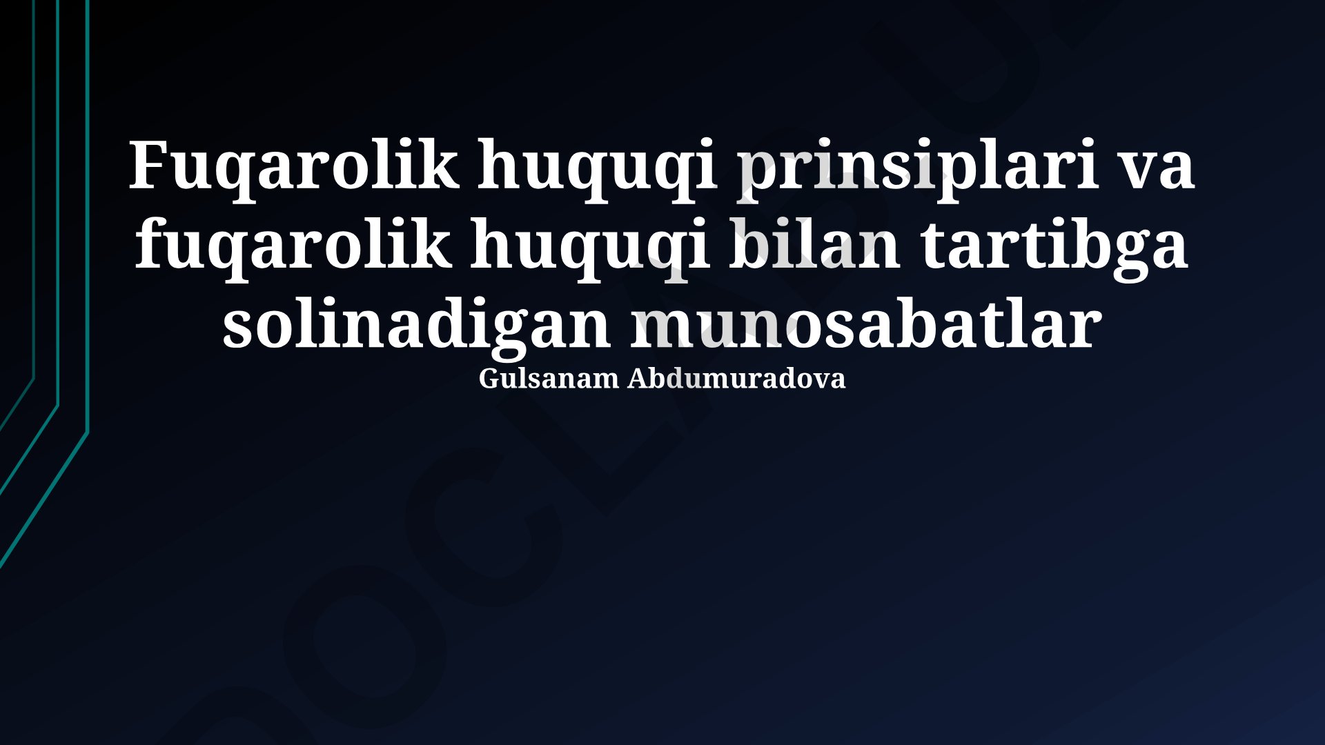 Fuqarolik huquqi prinsiplari va tartibga solinadigan munosabatlar
